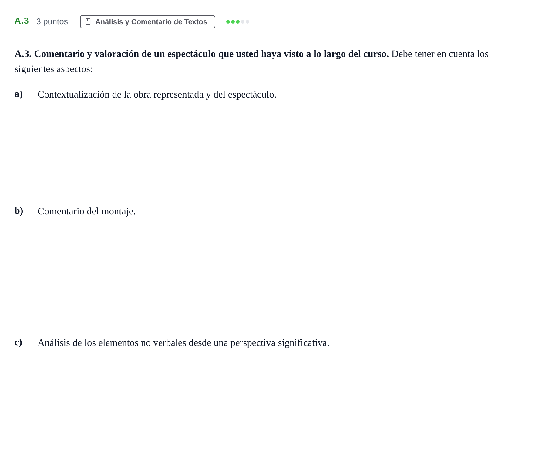 Enunciado: Ejercicio A.3 · Artes Escénicas PAU Madrid Ordinaria 2020
