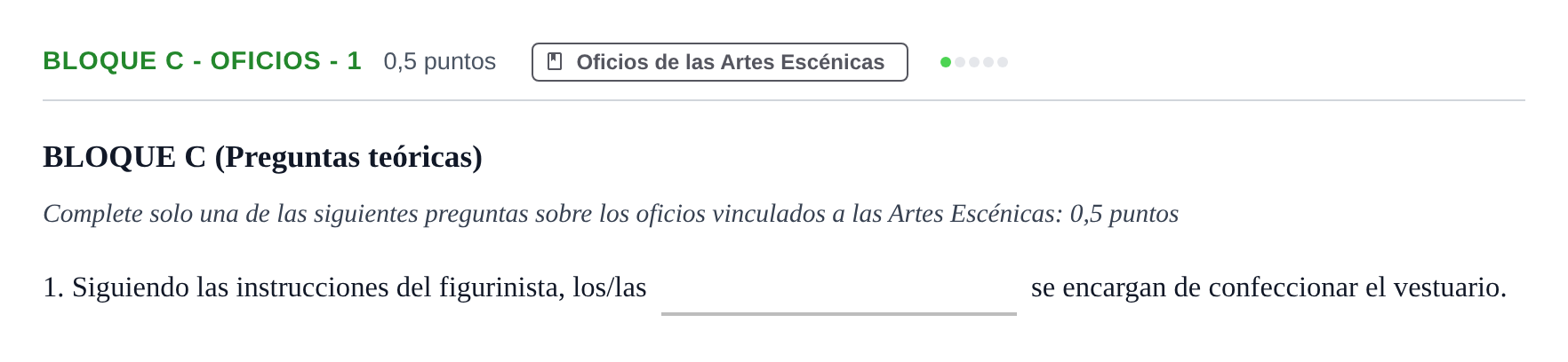Enunciado: Bloque C - Oficios - 1 · Artes Escénicas PAU Andalucía Examen C 2020