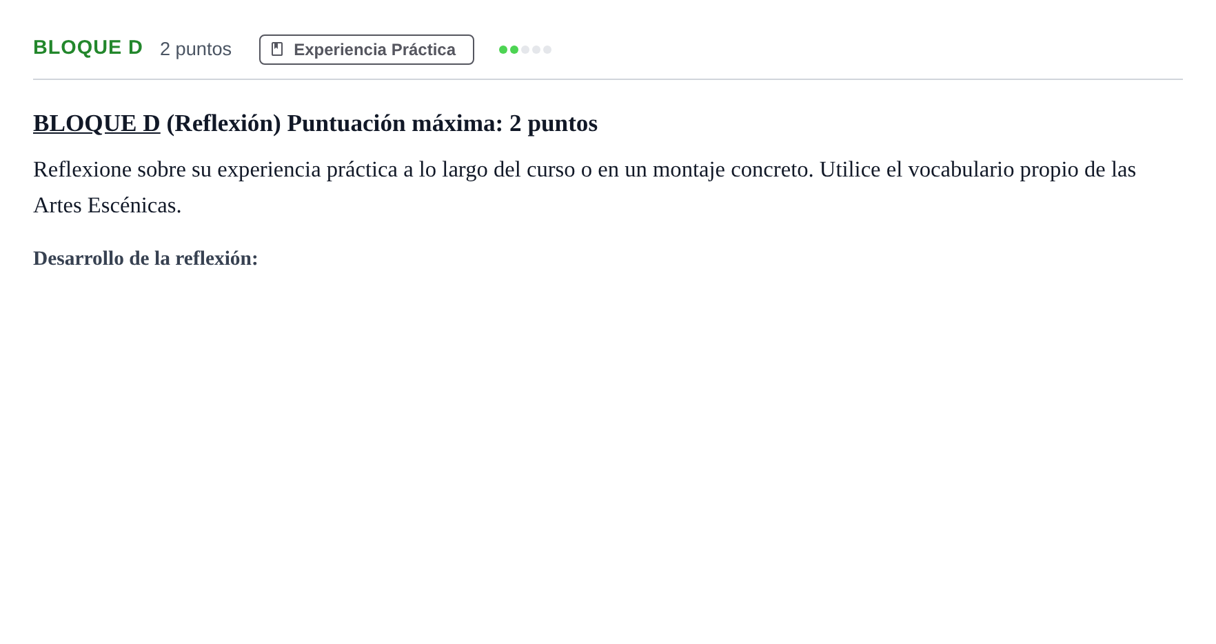 Enunciado: Bloque D · Artes Escénicas PAU Andalucía Examen C 2020