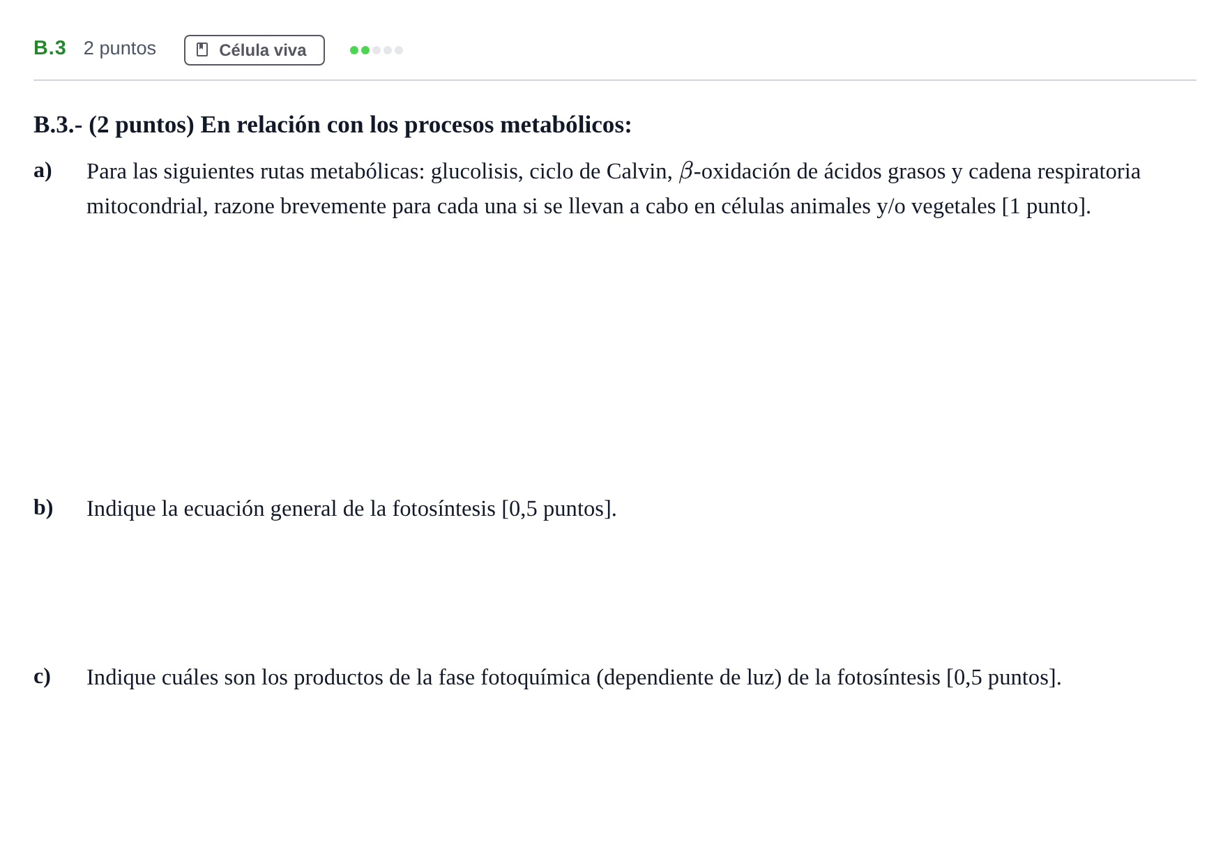 Enunciado: Ejercicio B.3 · Biología PAU Madrid Ordinaria Coincidencias 2020