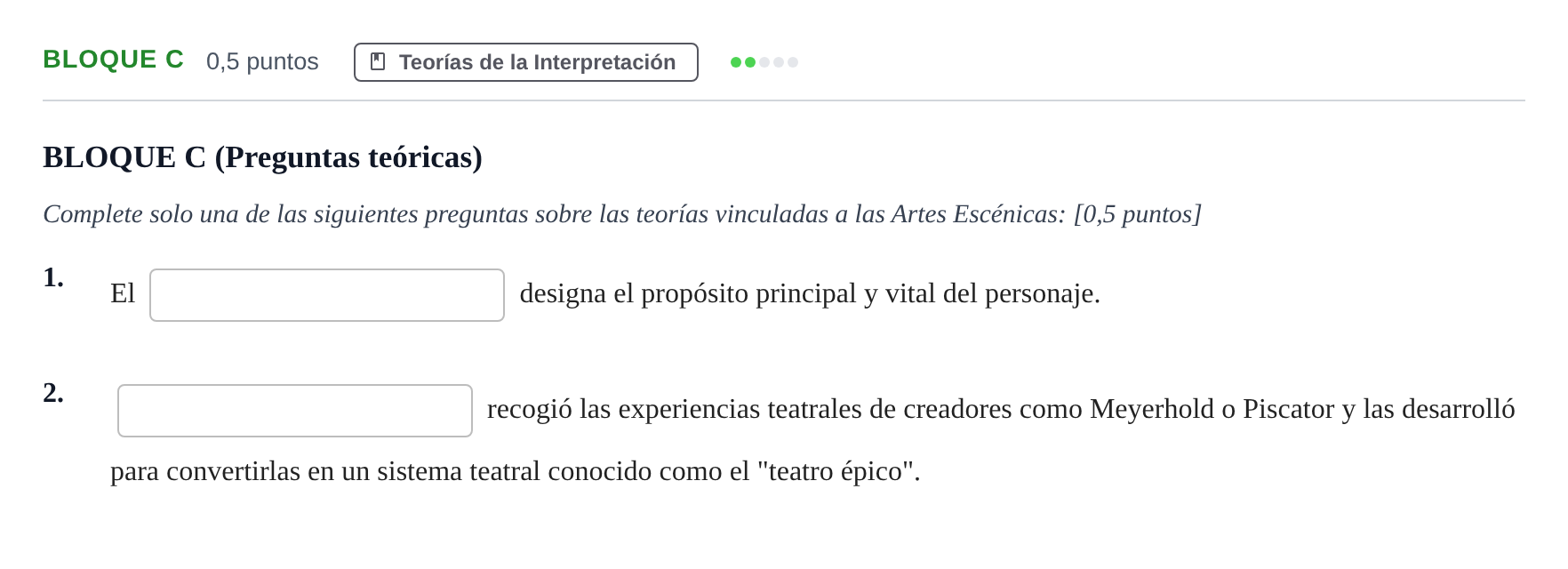 Enunciado: Bloque C - Teorías · Artes Escénicas PAU Andalucía Examen F 2020