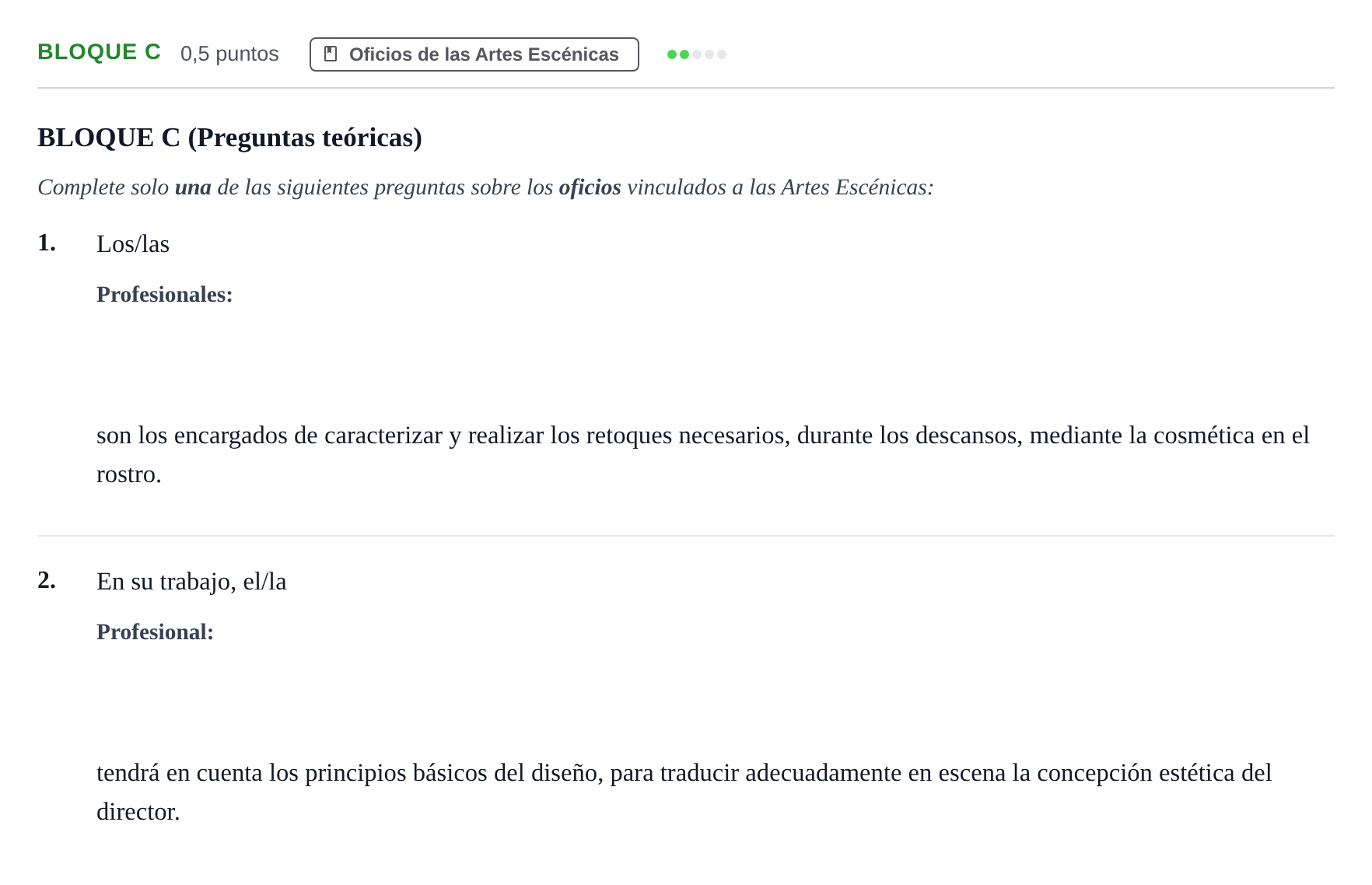 Enunciado: Bloque C - Oficios · Artes Escénicas PAU Andalucía Examen E 2020
