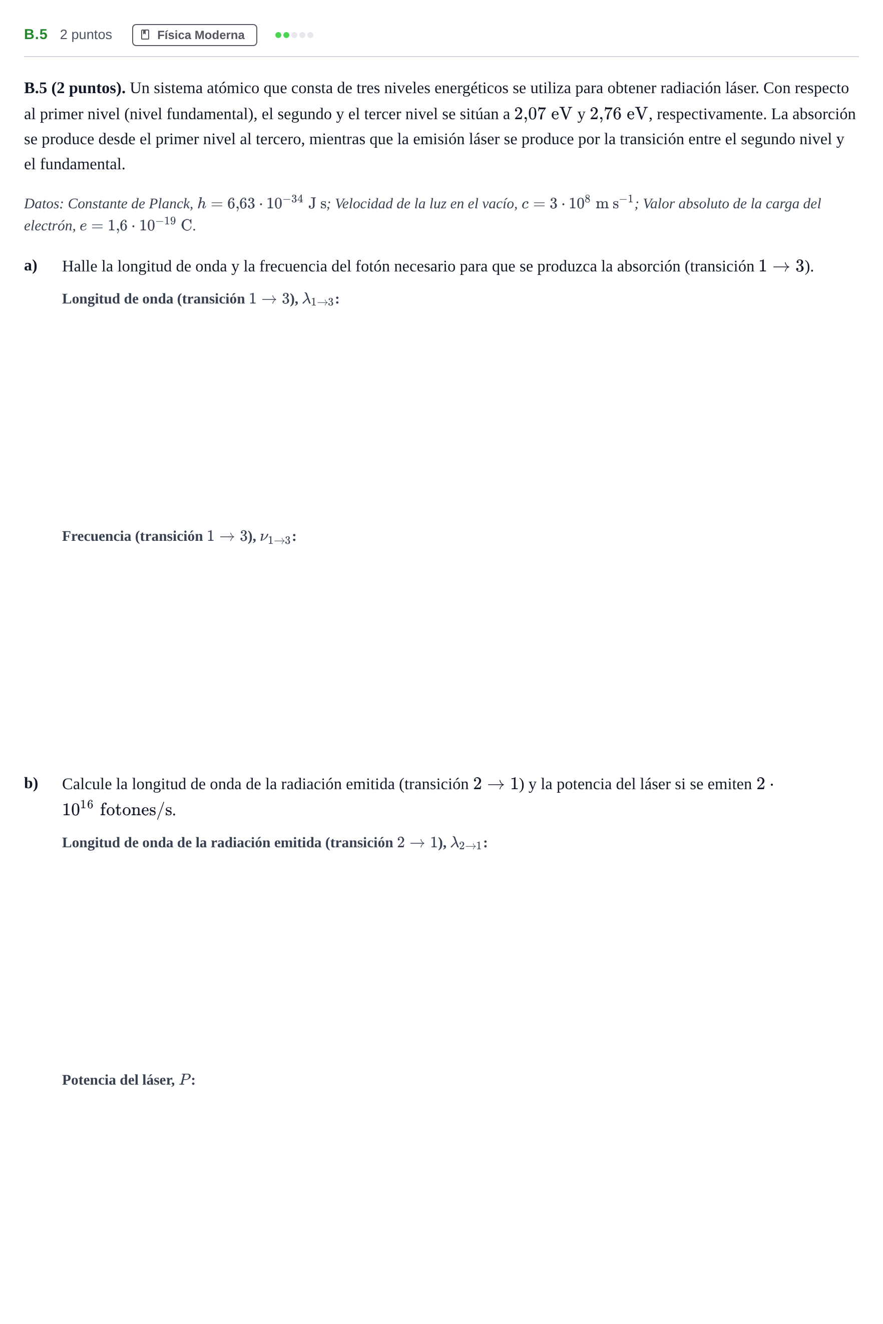 Enunciado: Ejercicio B.5 · Física PAU Madrid Extraordinaria 2020