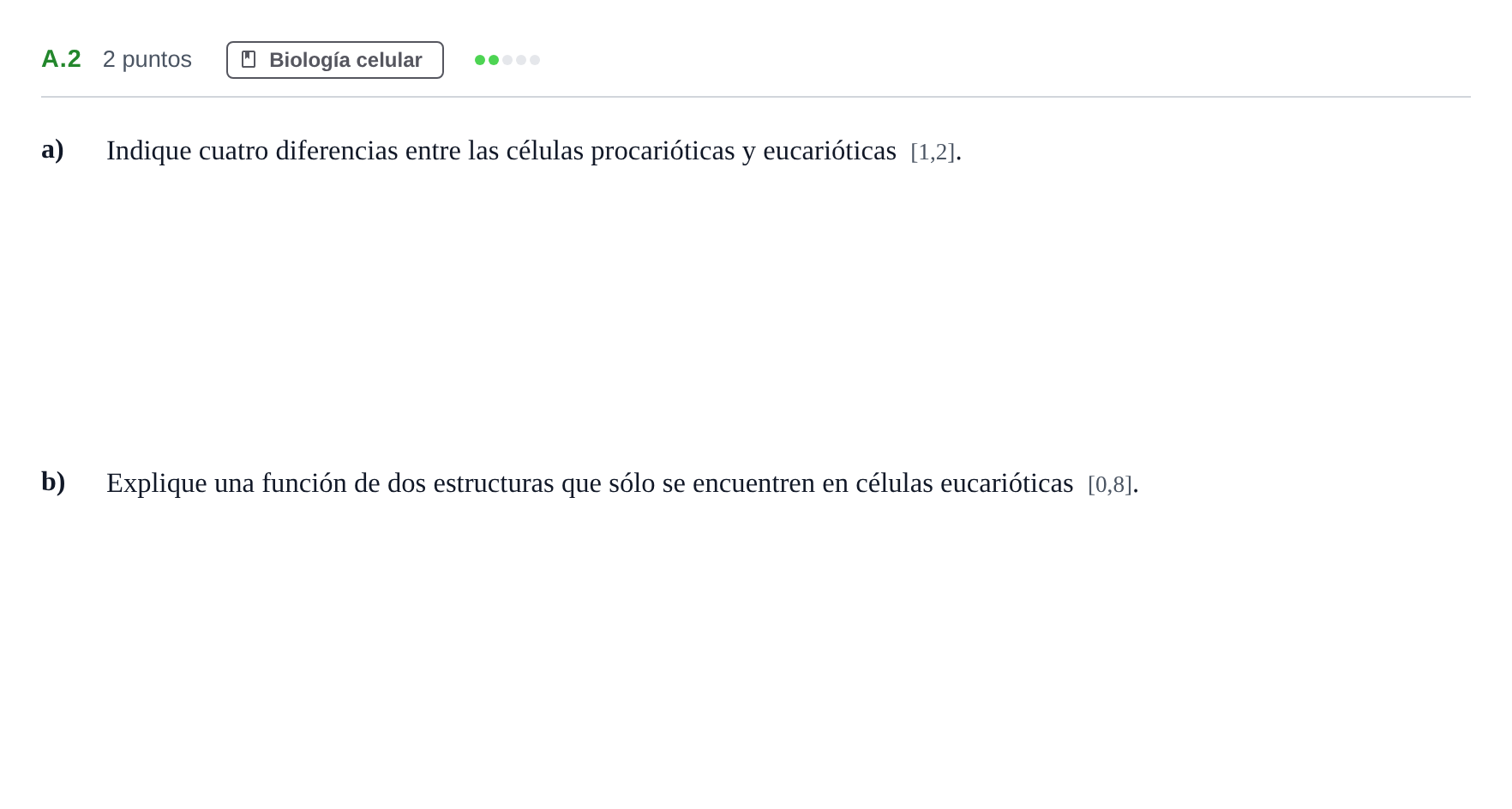 Enunciado: Ejercicio A.2 · Biología PAU Andalucía Examen 4 2020