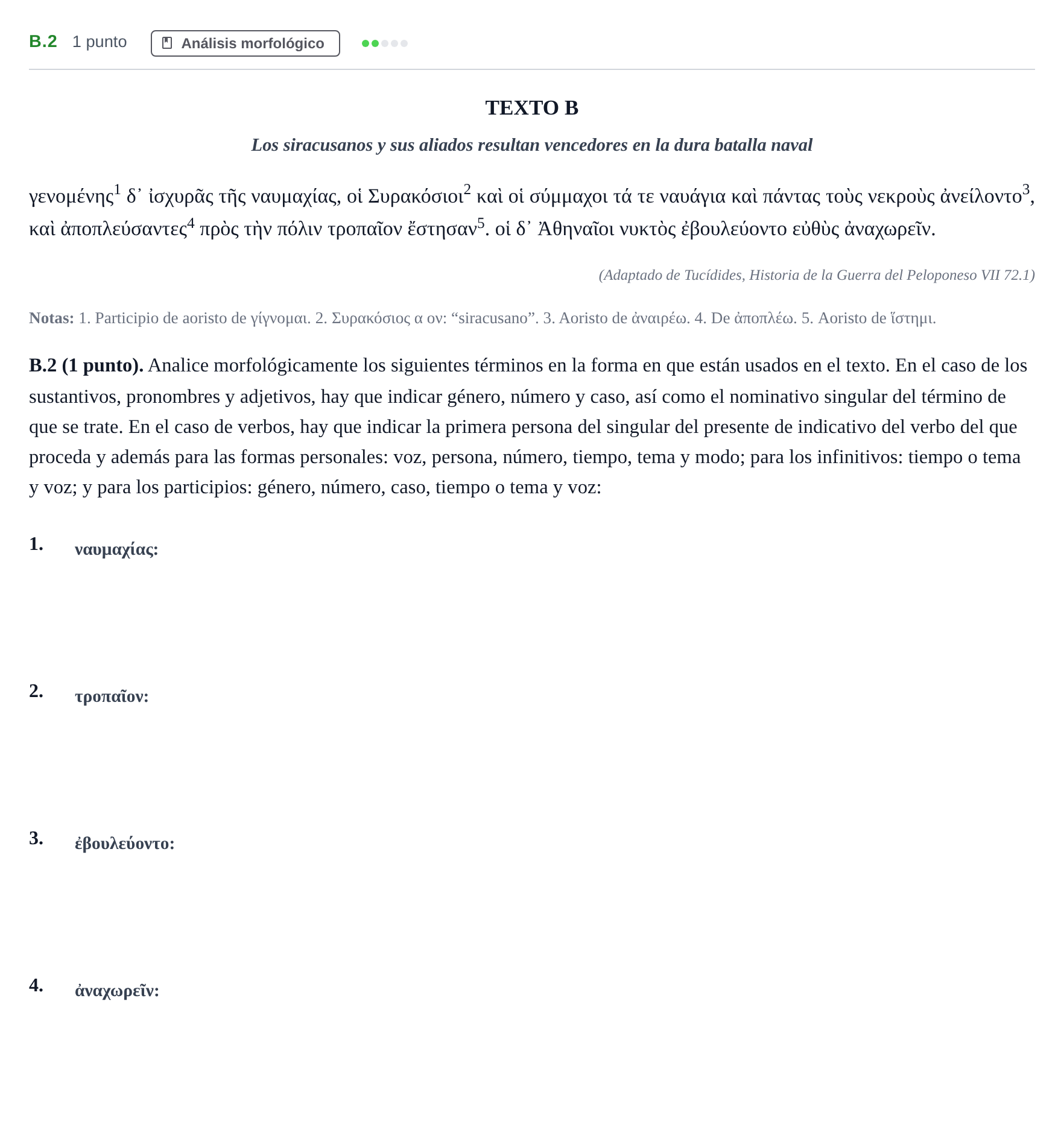 Enunciado: Ejercicio B.2 · Griego II PAU Madrid Extraordinaria 2020