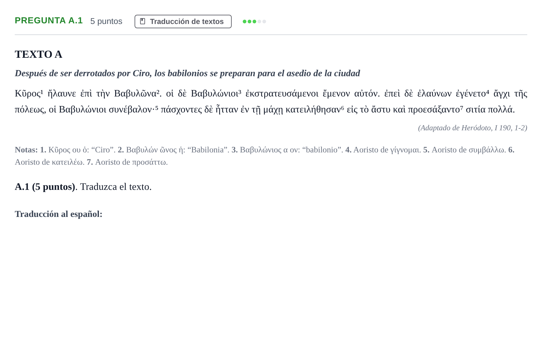 Enunciado: Pregunta A.1 · Griego II PAU Madrid Modelo 2020