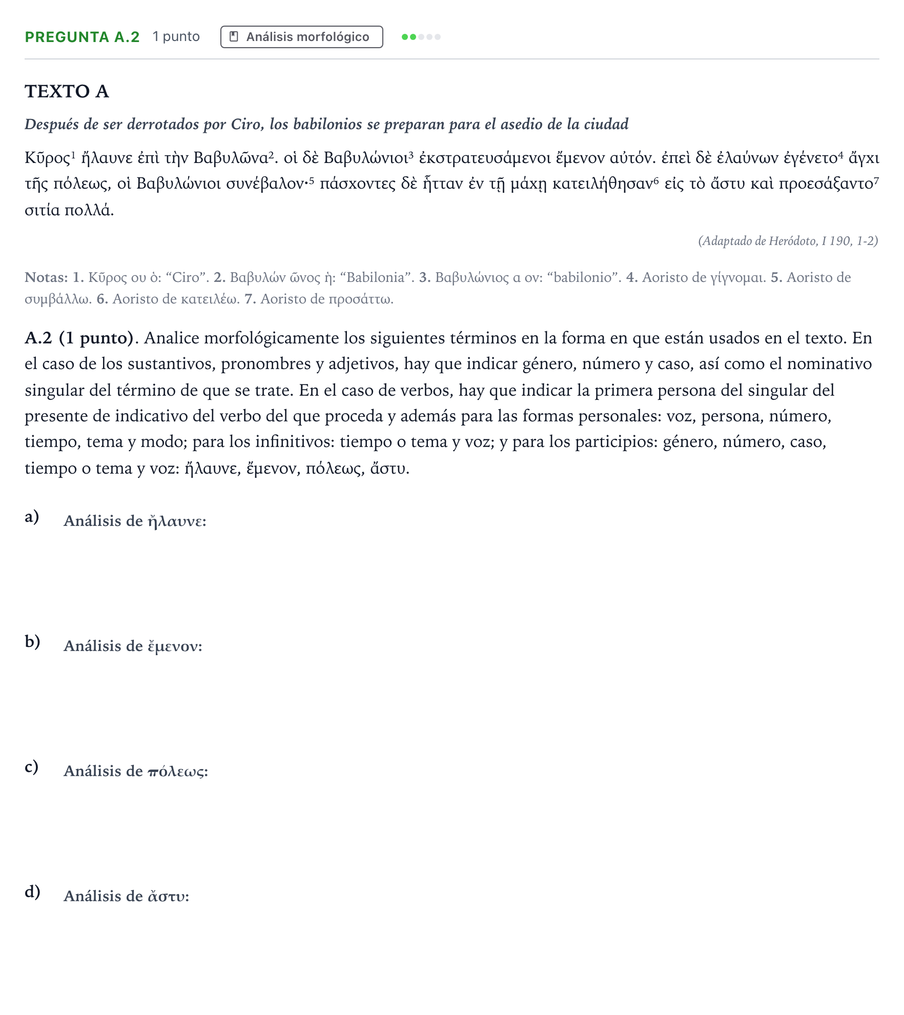 Enunciado: Pregunta A.2 · Griego II PAU Madrid Modelo 2020
