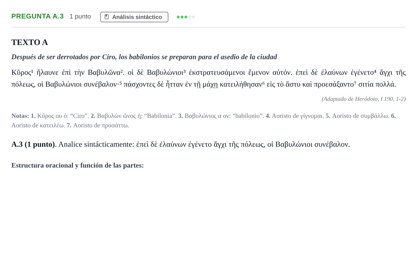 Enunciado: Pregunta A.3 · Griego II PAU Madrid Modelo 2020