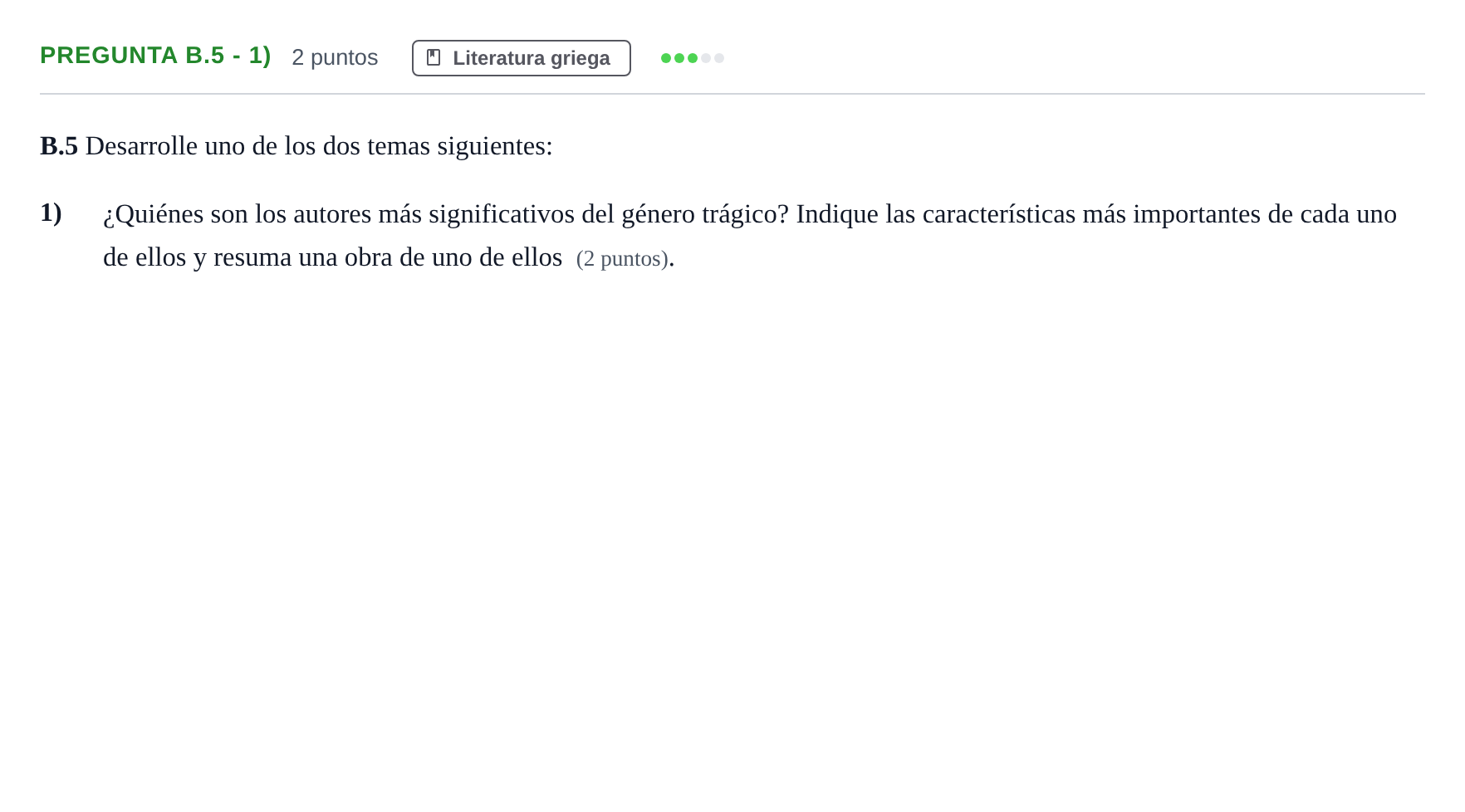Enunciado: Pregunta B.5 - 1) · Griego II PAU Madrid Modelo 2020