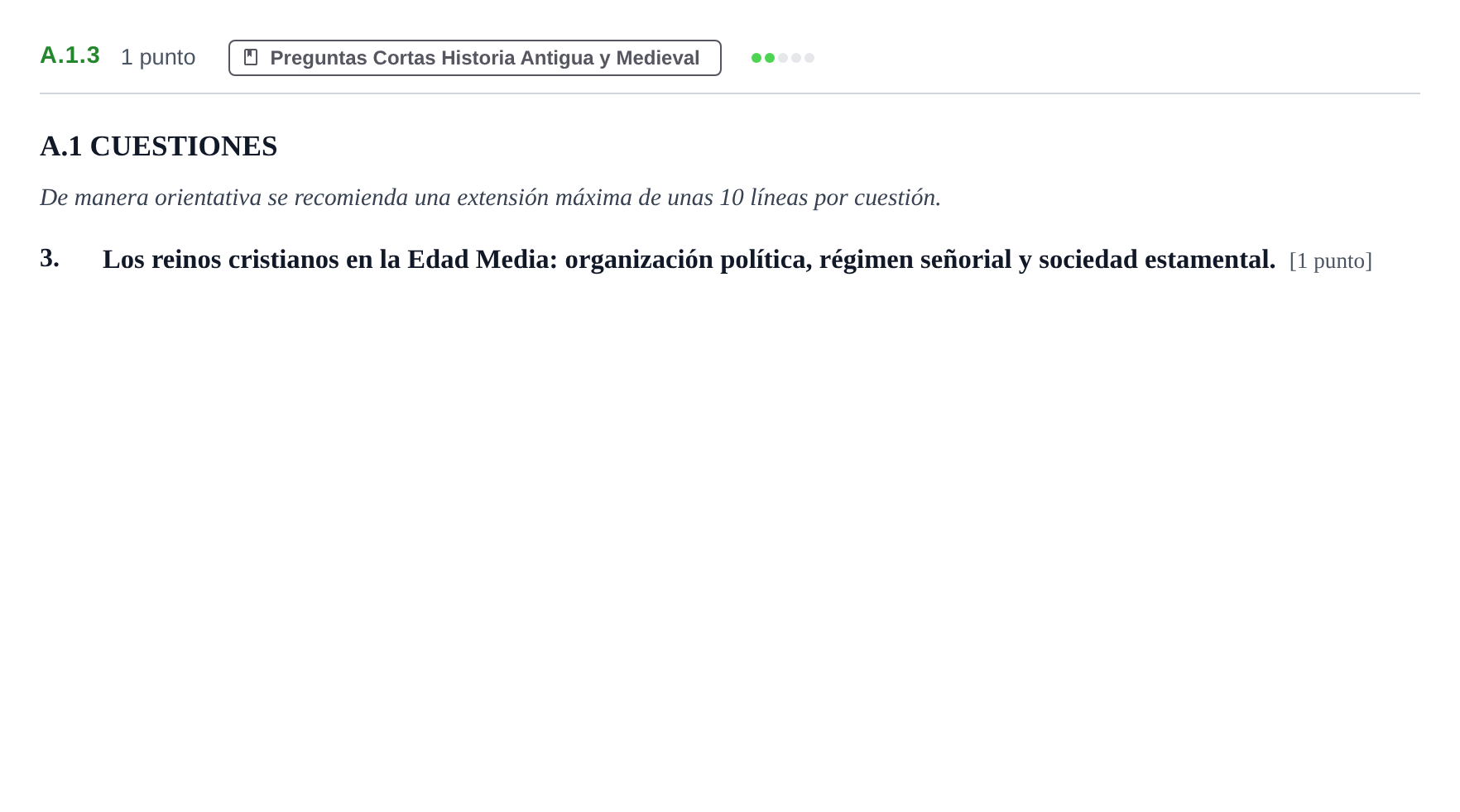 Enunciado: Ejercicio A.1.3 · Historia de España PAU Madrid Ordinaria Lunes 2020