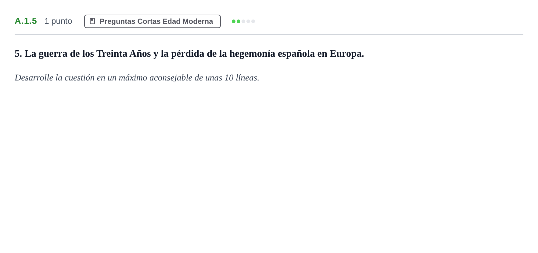 Enunciado: Ejercicio A.1.5 · Historia de España PAU Madrid Ordinaria Martes 2020