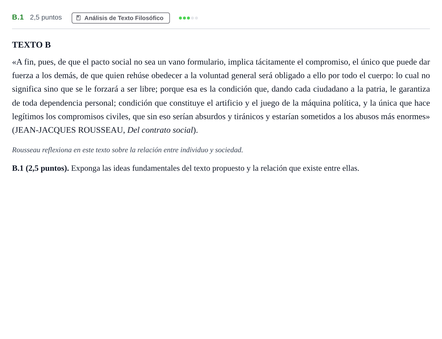 Enunciado: Ejercicio B.1 · Historia de la Filosofía PAU Madrid Modelo 2020