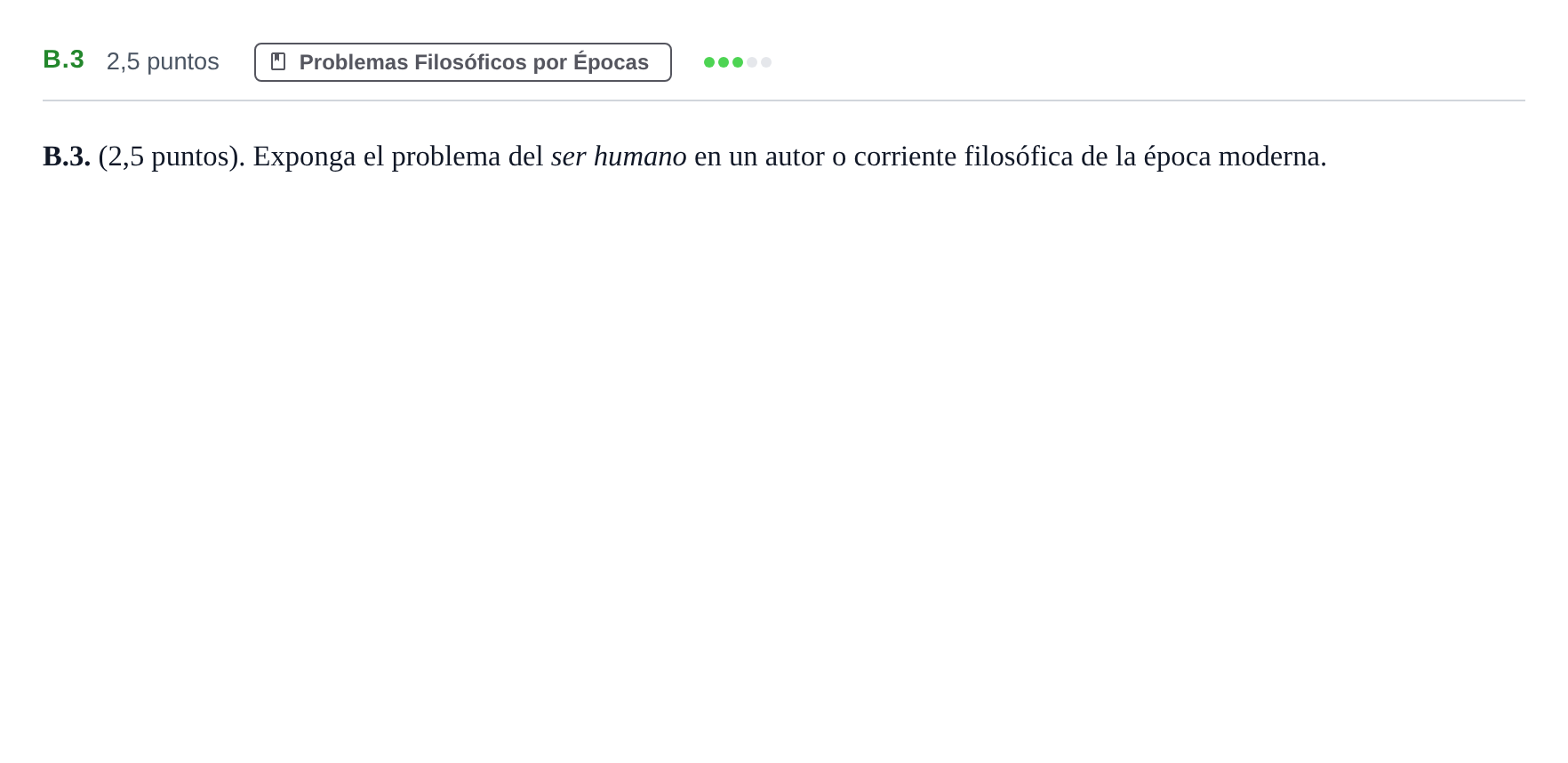 Enunciado: Ejercicio B.3 · Historia de la Filosofía PAU Madrid Ordinaria 2020
