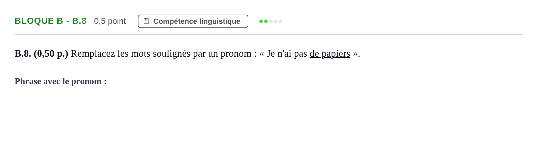 Enunciado: Bloque B - B.8 · Francés PAU Andalucía Examen 3 2020