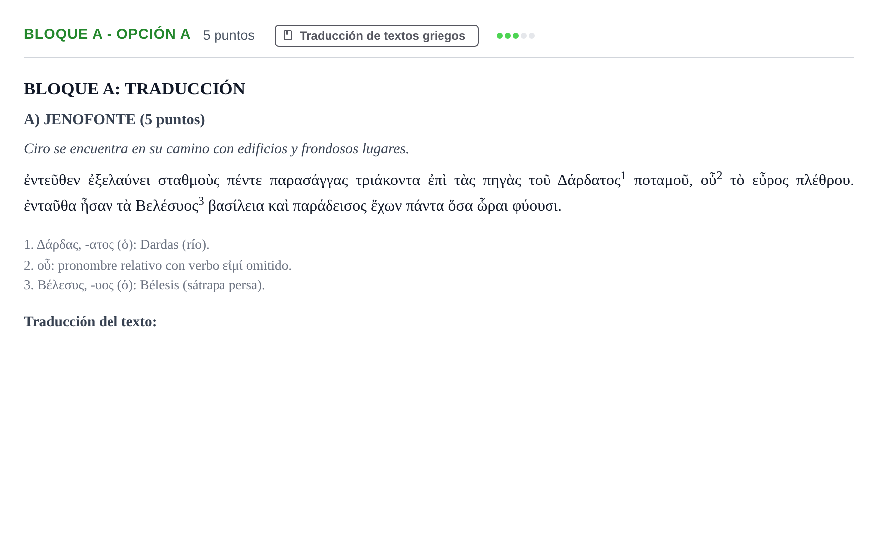 Enunciado: Bloque A - Opción A · Griego II PAU Andalucía Examen 1 2020