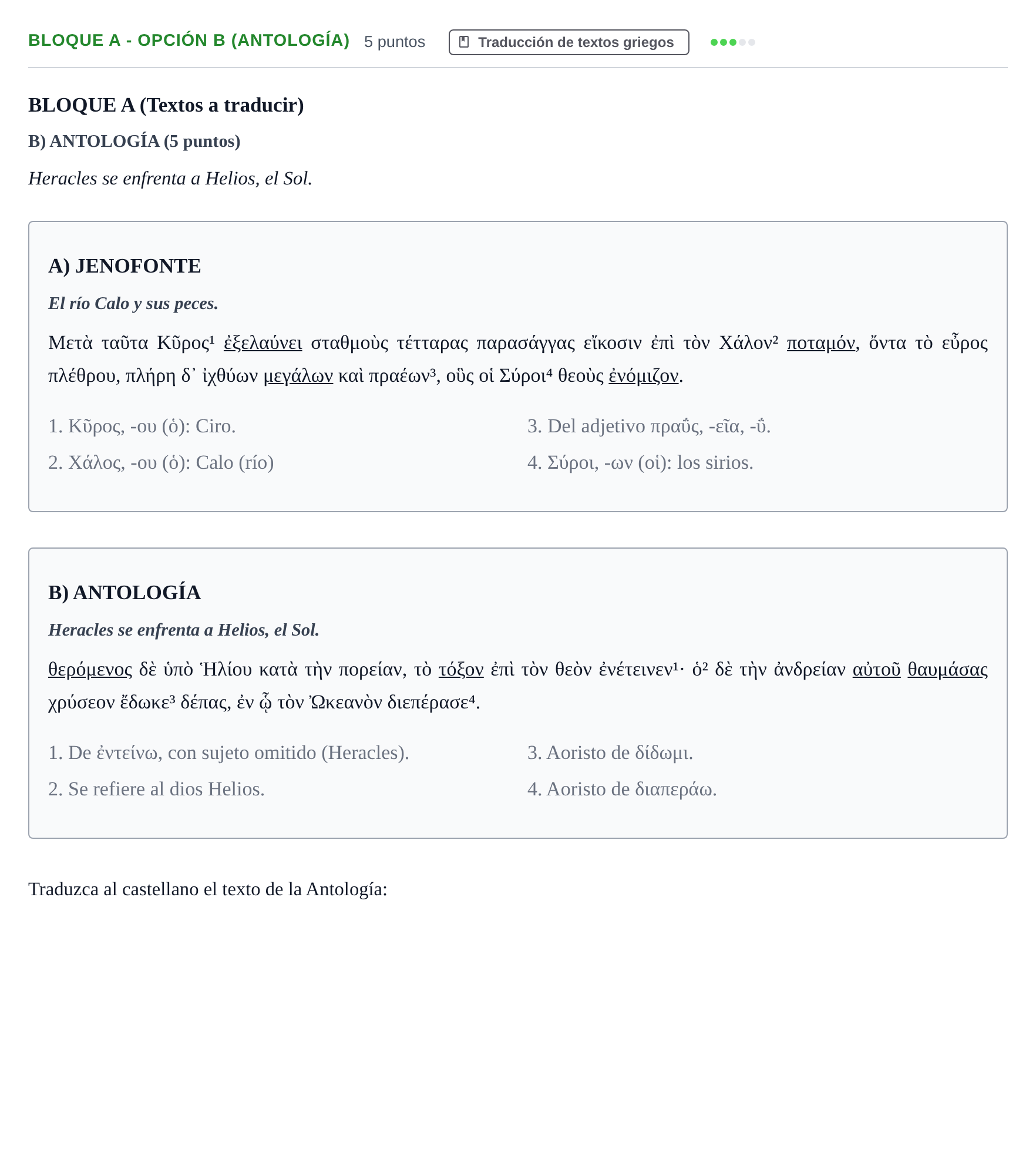 Enunciado: Bloque A - Opción B (Antología) · Griego II PAU Andalucía Examen 2 2020