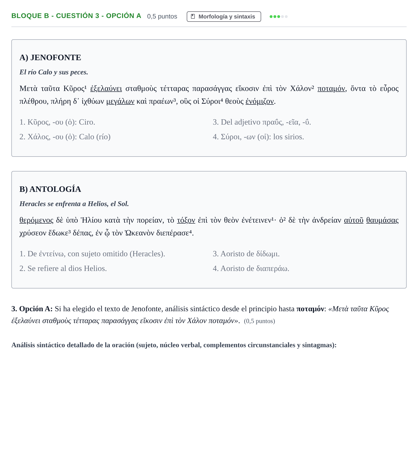 Enunciado: Bloque B - Cuestión 3 - Opción A · Griego II PAU Andalucía Examen 2 2020