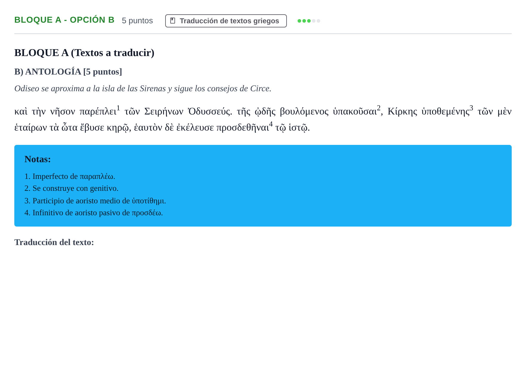 Enunciado: Bloque A - Opción B · Griego II PAU Andalucía Examen 3 2020