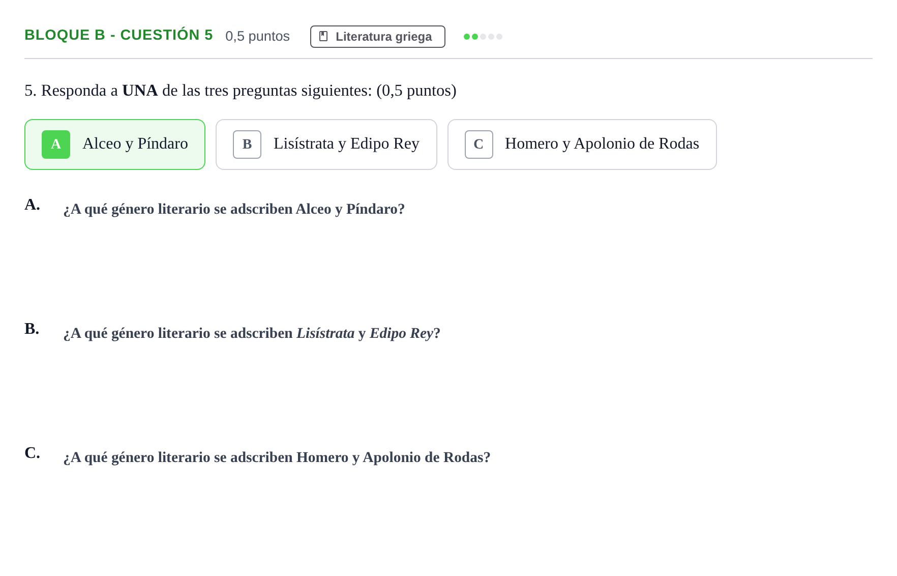 Enunciado: Bloque B - Cuestión 5 · Griego II PAU Andalucía Examen 3 2020