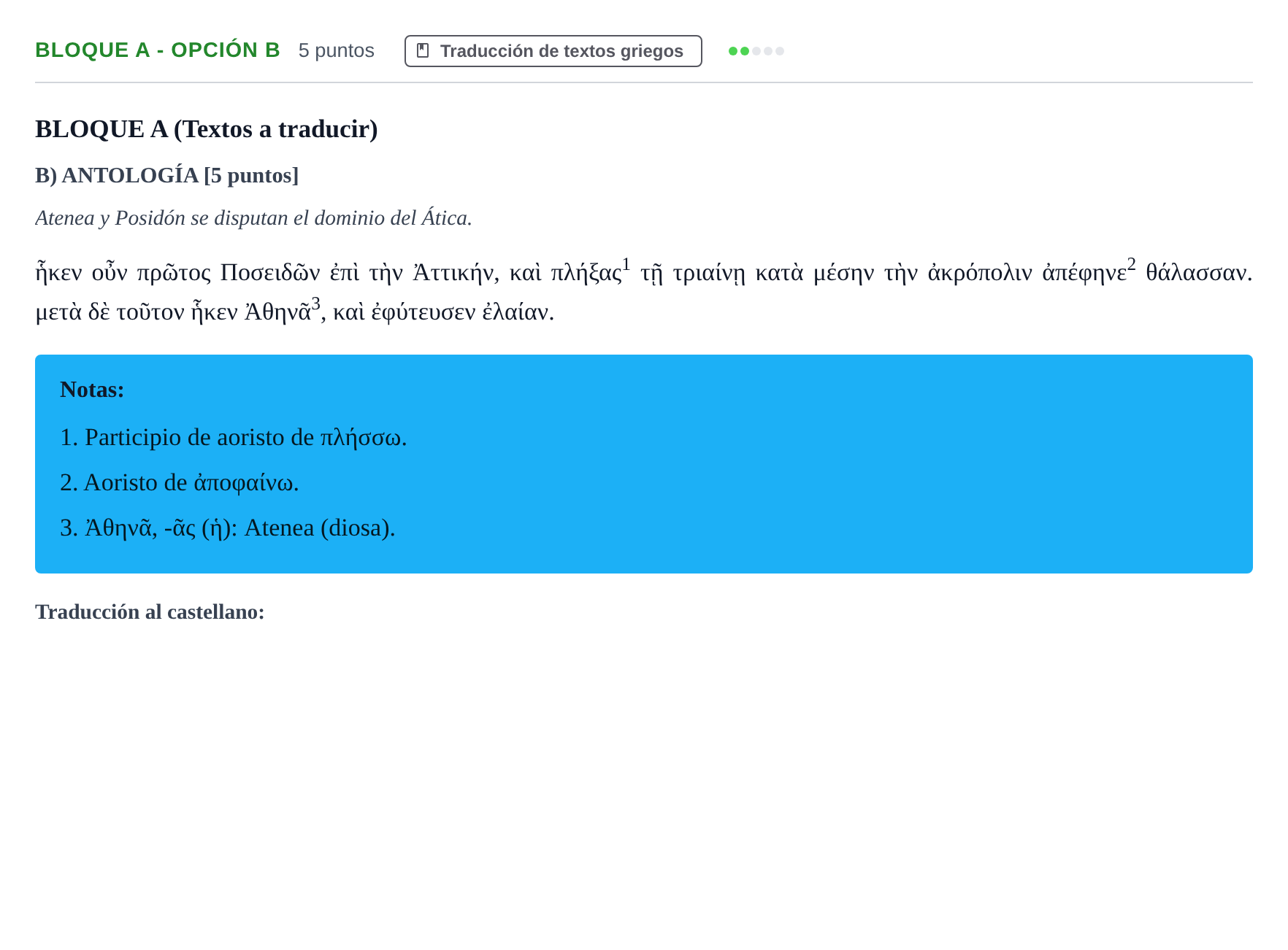 Enunciado: Bloque A - Opción B · Griego II PAU Andalucía Examen 5 2020
