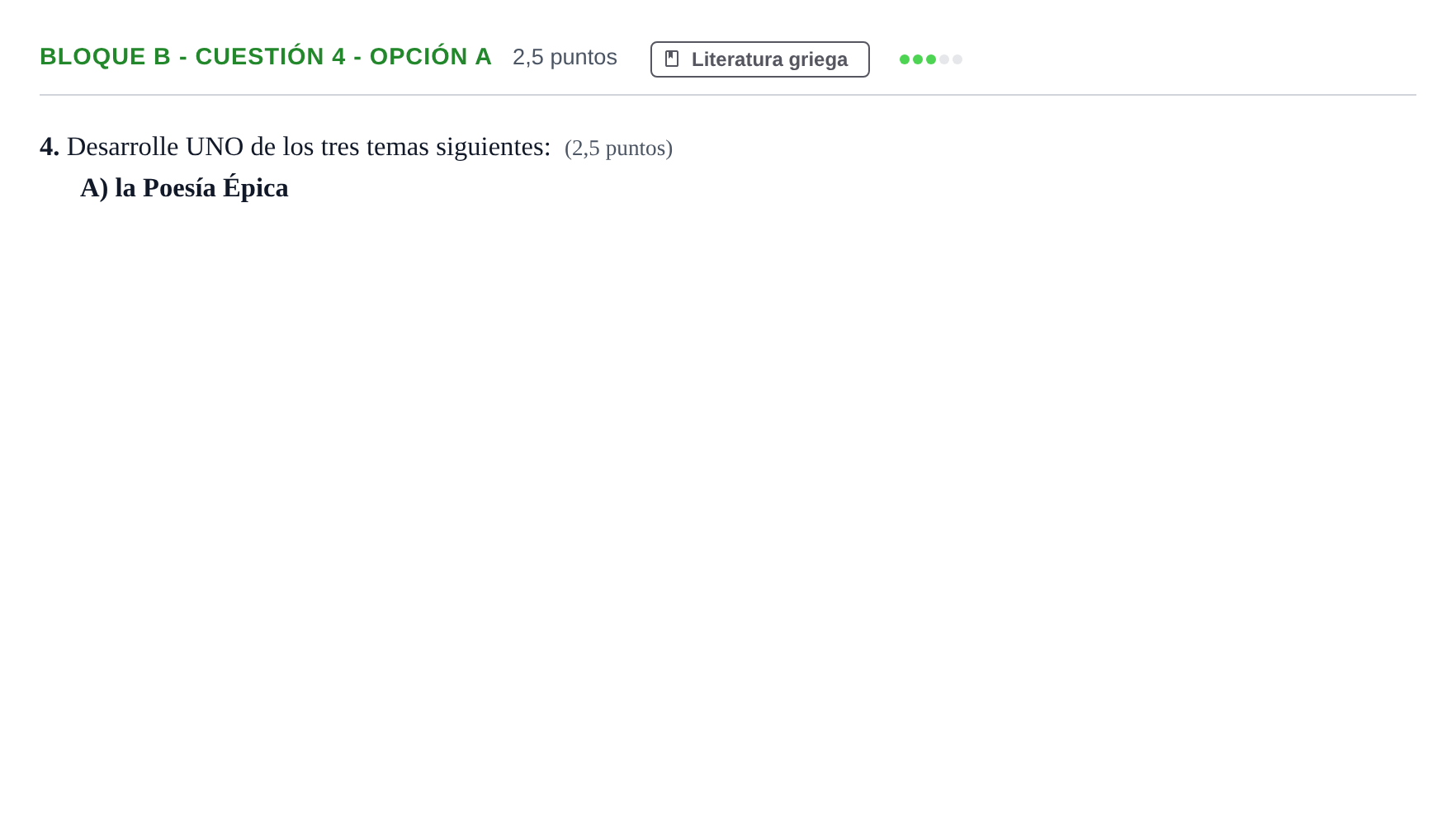 Enunciado: Bloque B - Cuestión 4 - Opción A · Griego II PAU Andalucía Examen 5 2020