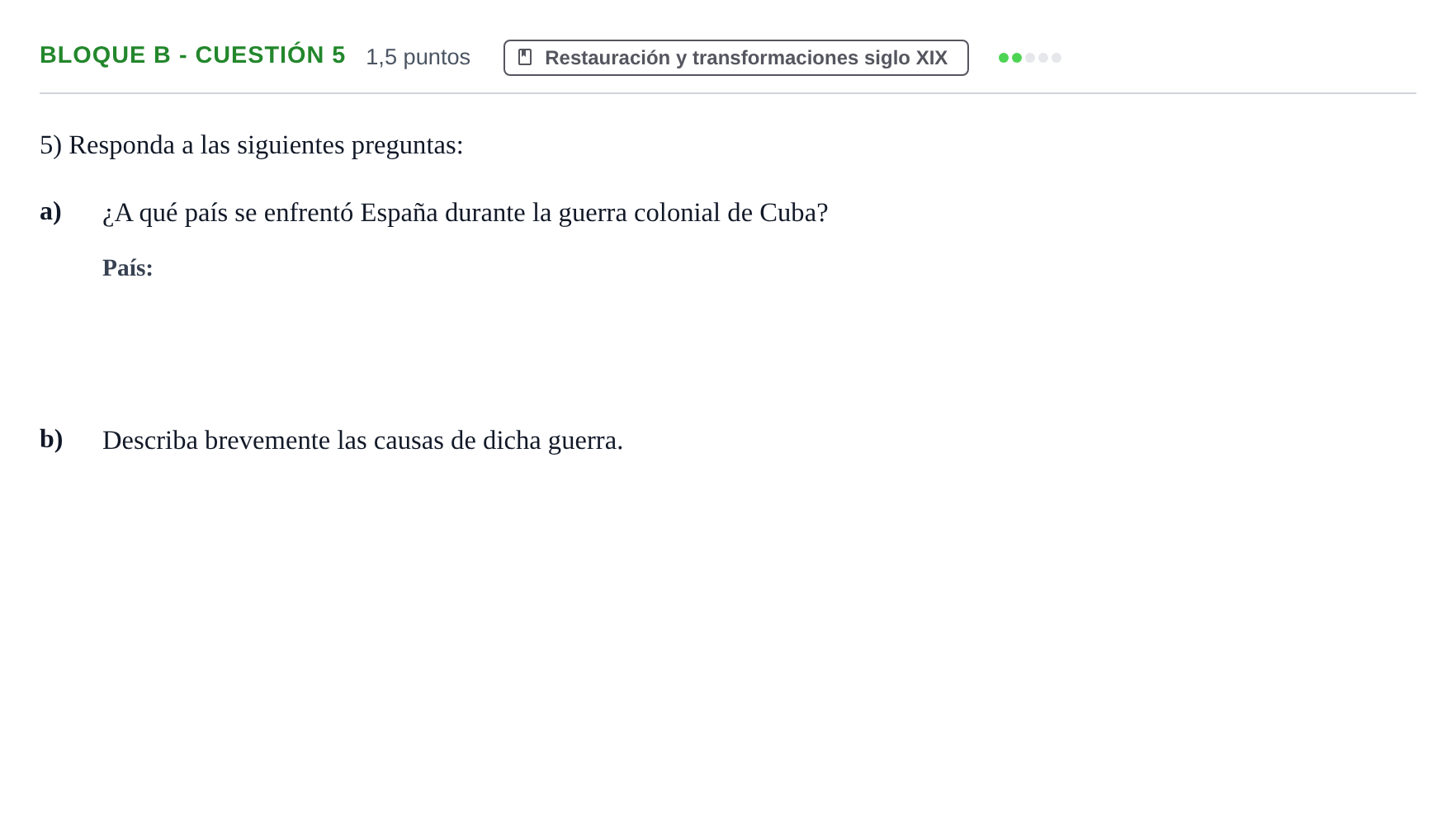Enunciado: Bloque B - Cuestión 5 · Historia de España PAU Andalucía Examen 3 2020