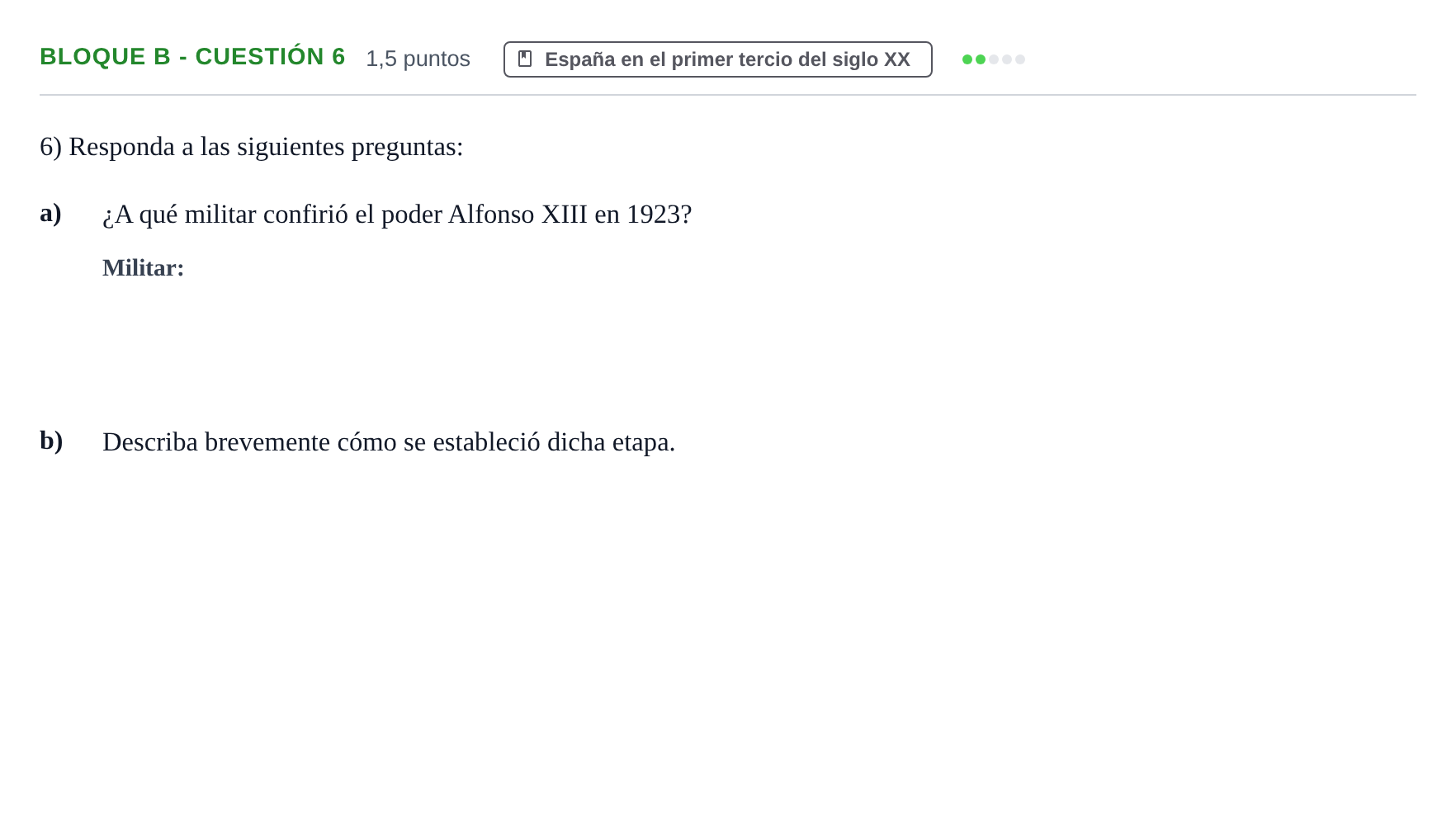 Enunciado: Bloque B - Cuestión 6 · Historia de España PAU Andalucía Examen 3 2020