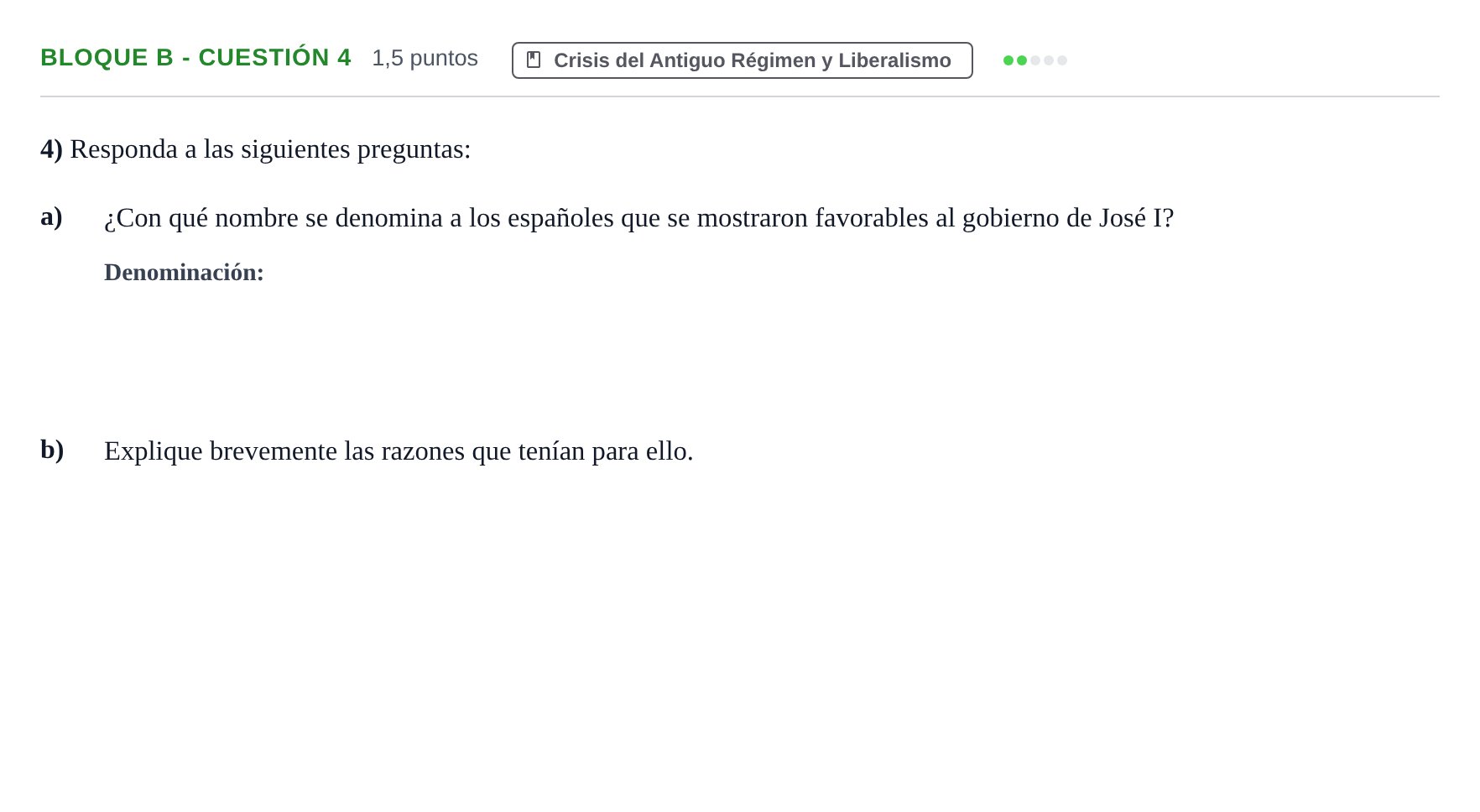 Enunciado: Bloque B - Cuestión 4 · Historia de España PAU Andalucía Examen 4 2020