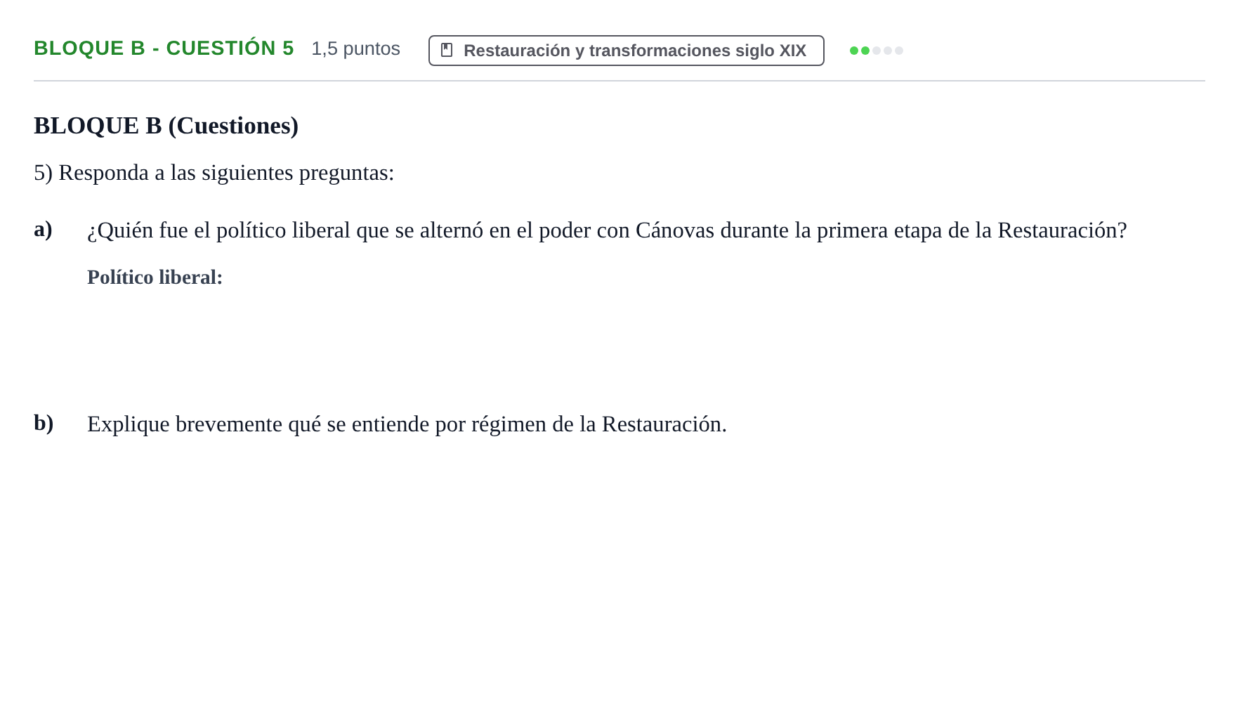 Enunciado: Bloque B - Cuestión 5 · Historia de España PAU Andalucía Examen 5 2020