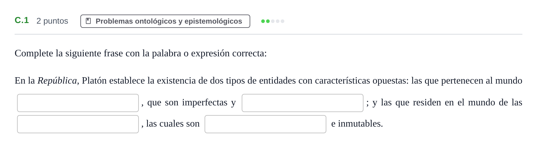 Enunciado: Ejercicio C.1 · Historia de la Filosofía PAU Andalucía Examen 1 2020