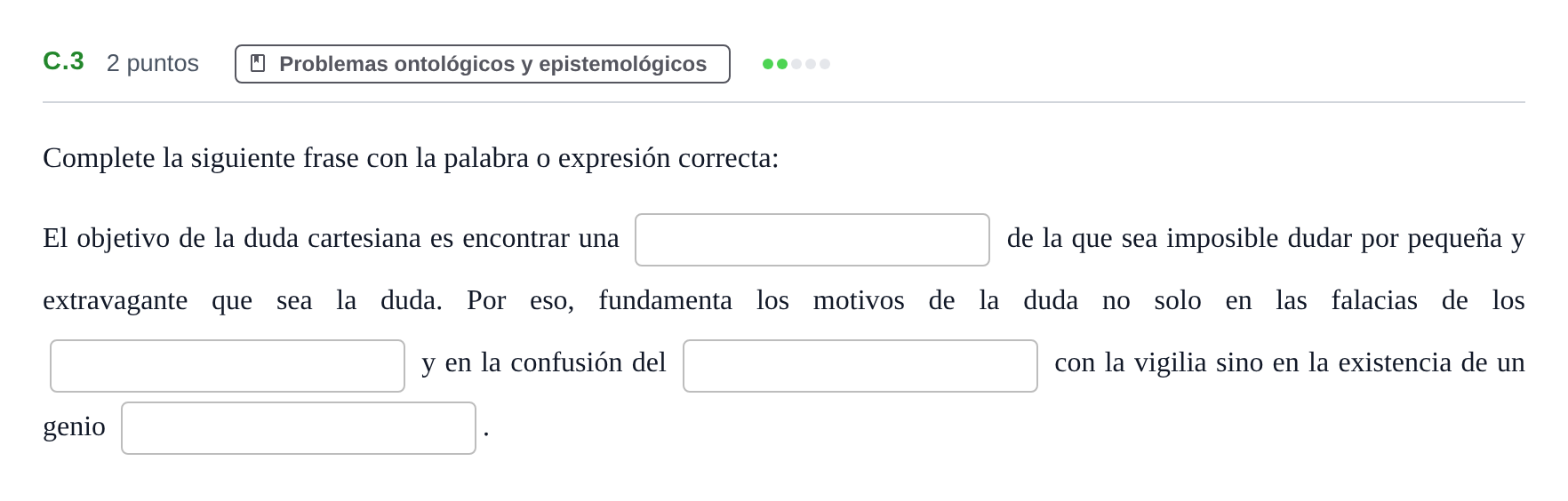 Enunciado: Ejercicio C.3 · Historia de la Filosofía PAU Andalucía Examen 1 2020