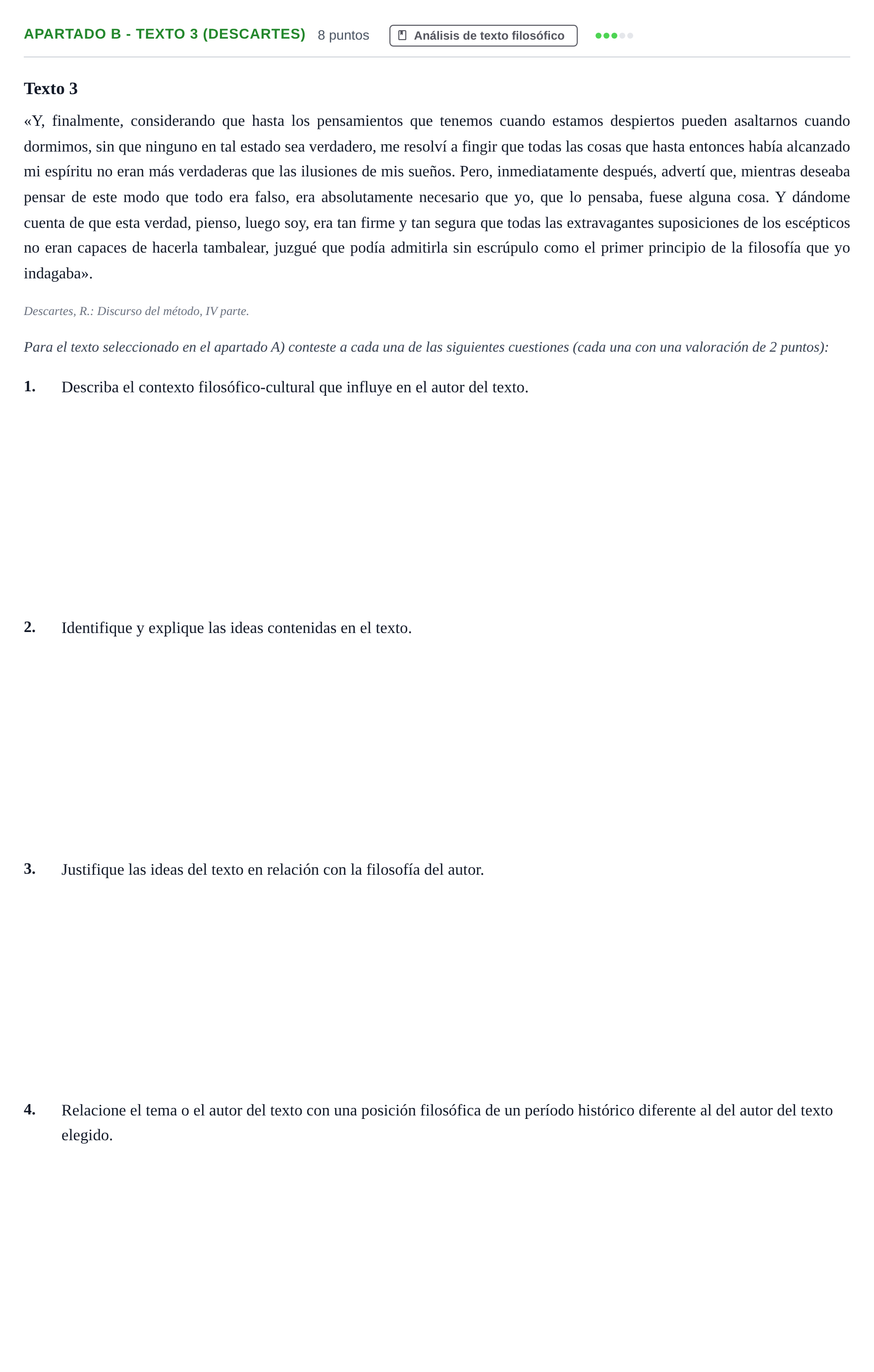 Enunciado: Apartado B - Texto 3 (Descartes) · Historia de la Filosofía PAU Andalucía Examen 2 2020