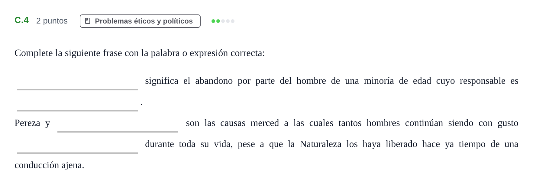 Enunciado: Ejercicio C.4 · Historia de la Filosofía PAU Andalucía Examen 2 2020