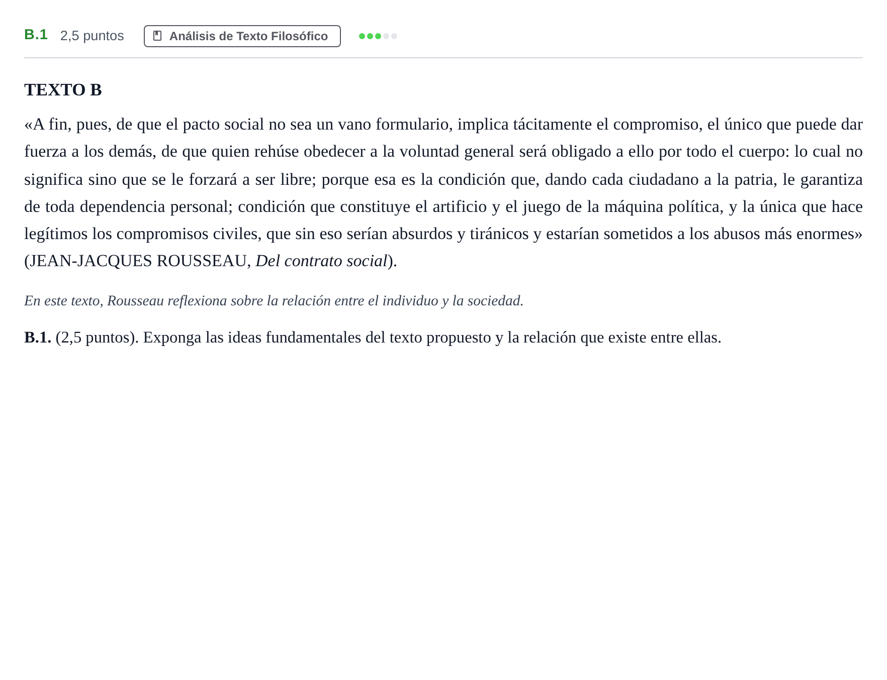 Enunciado: Ejercicio B.1 · Historia de la Filosofía PAU Madrid Ordinaria Coincidencias 2020