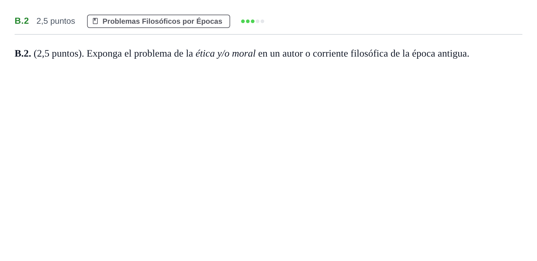 Enunciado: Ejercicio B.2 · Historia de la Filosofía PAU Madrid Ordinaria Coincidencias 2020