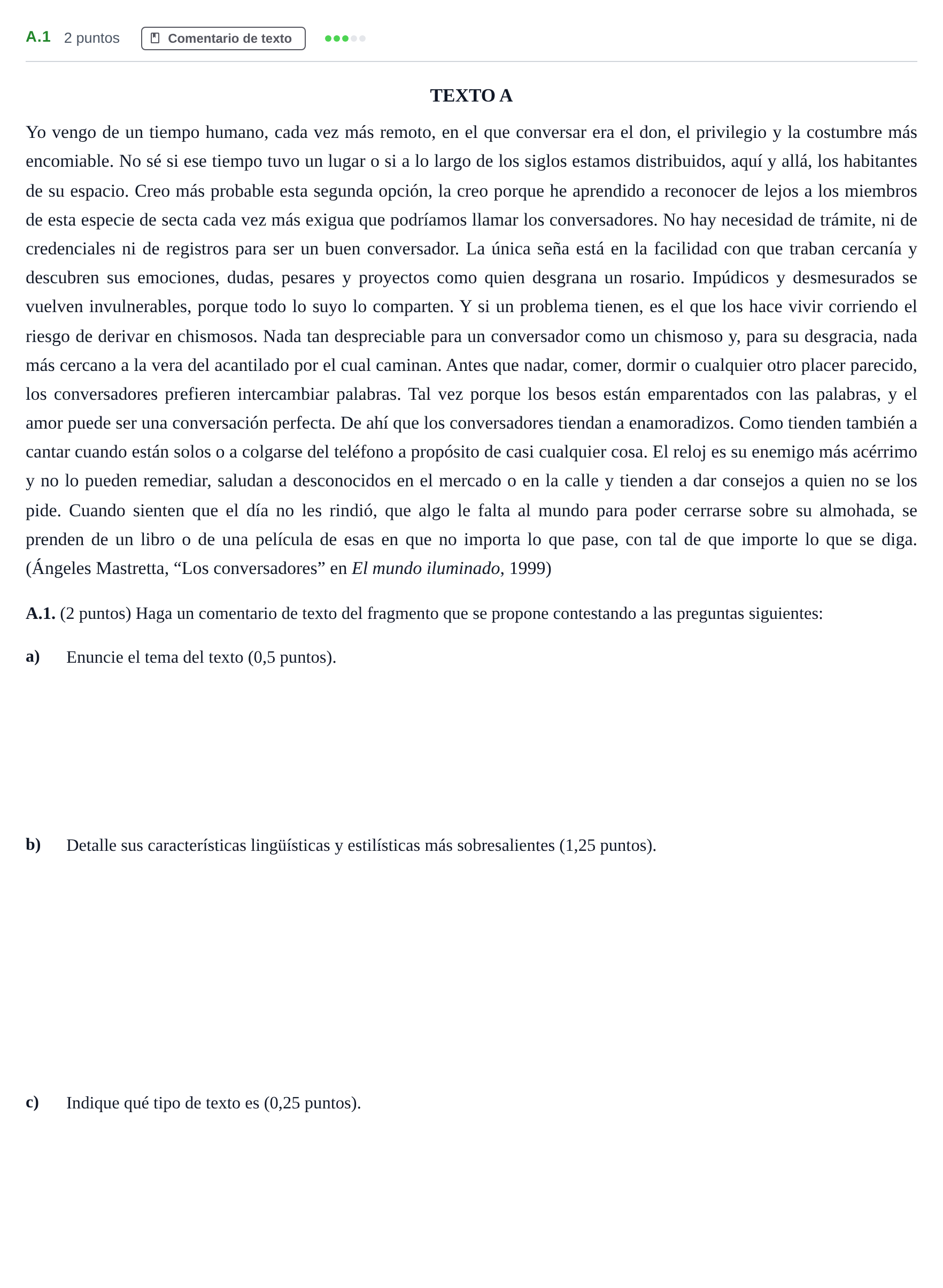 Enunciado: Ejercicio A.1 · Lengua Castellana y Literatura II PAU Madrid Modelo 2020