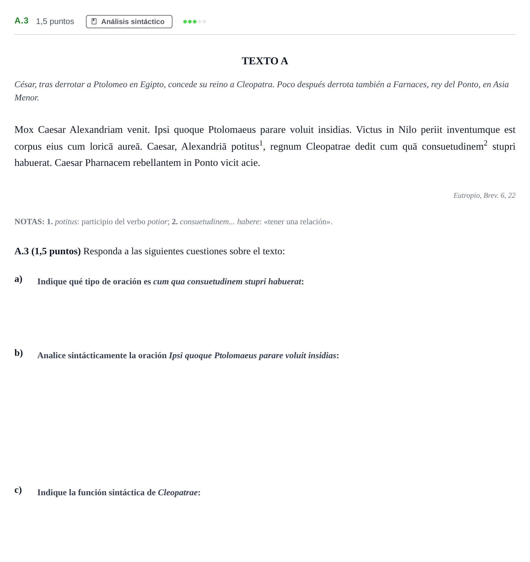 Enunciado: Ejercicio A.3 · Latín II PAU Madrid Ordinaria Coincidencias 2020