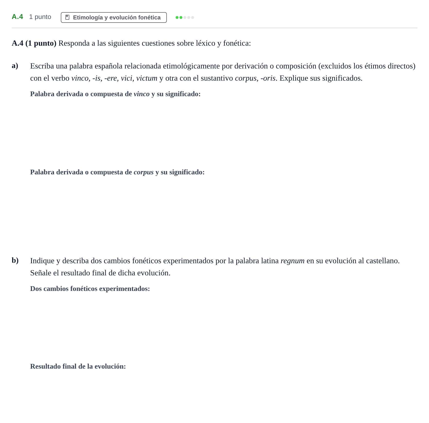 Enunciado: Ejercicio A.4 · Latín II PAU Madrid Ordinaria Coincidencias 2020