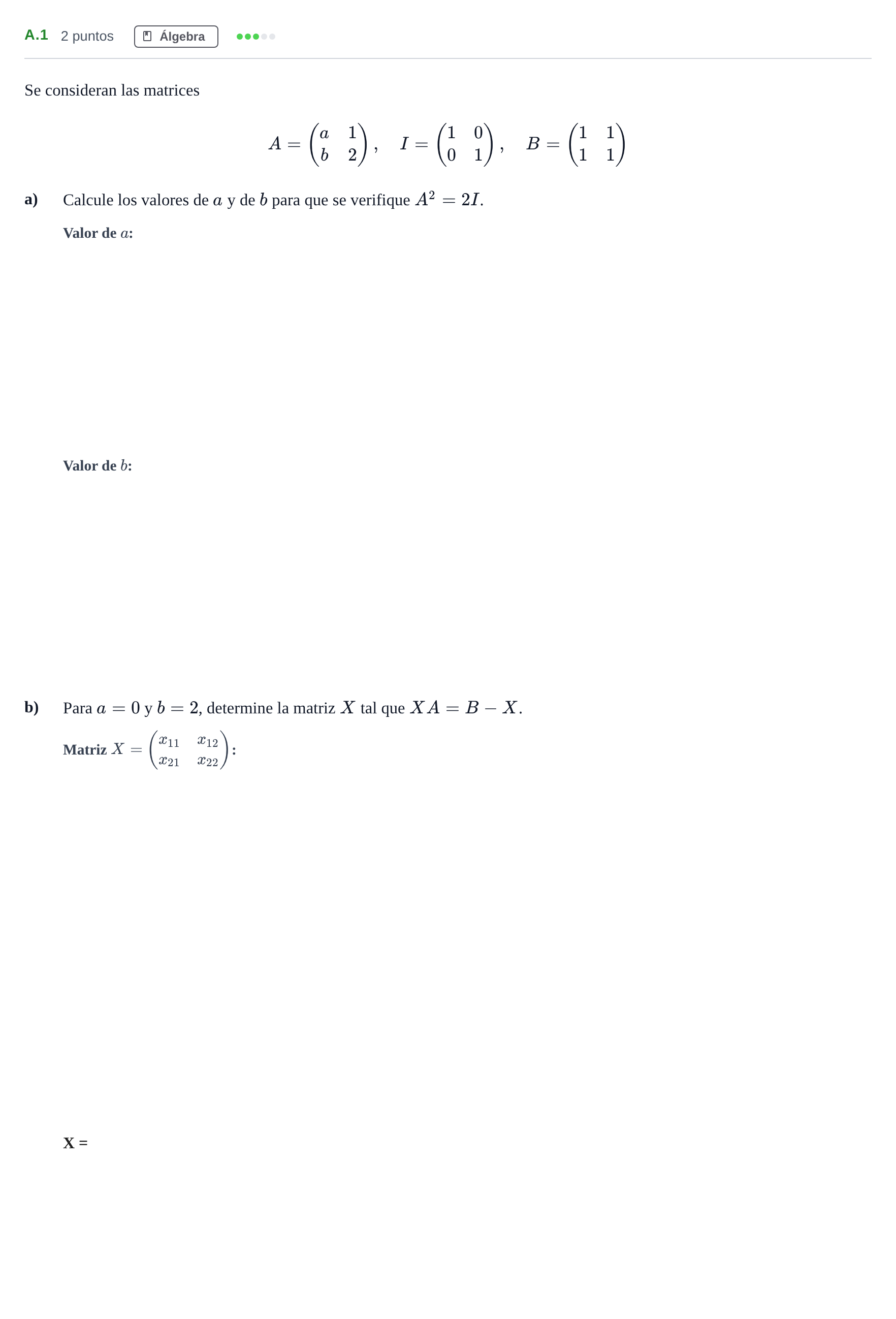 Enunciado: Ejercicio A.1 · Matemáticas aplicadas a las Ciencias Sociales II PAU Madrid Modelo 2020