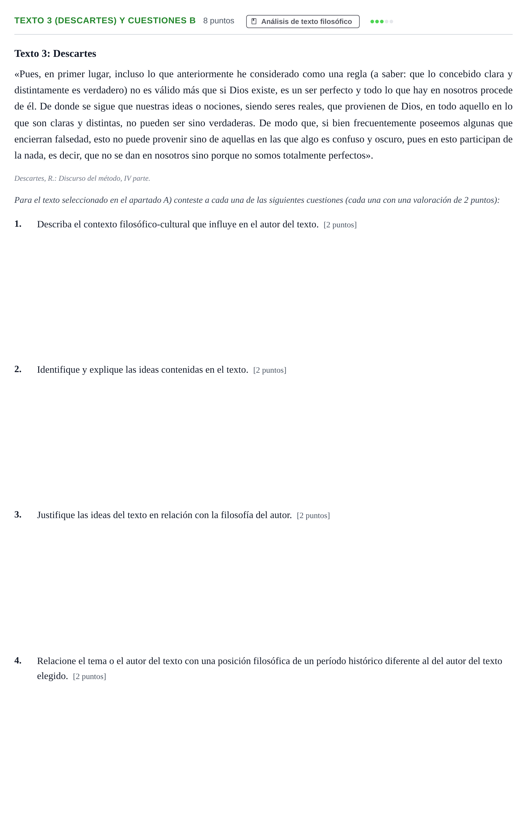 Enunciado: Ejercicio Texto 3 (Descartes) y cuestiones B · Historia de la Filosofía PAU Andalucía Examen 3 2020