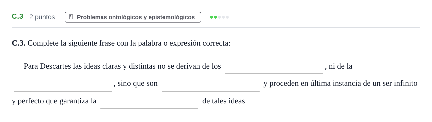 Enunciado: Ejercicio C.3 · Historia de la Filosofía PAU Andalucía Examen 3 2020