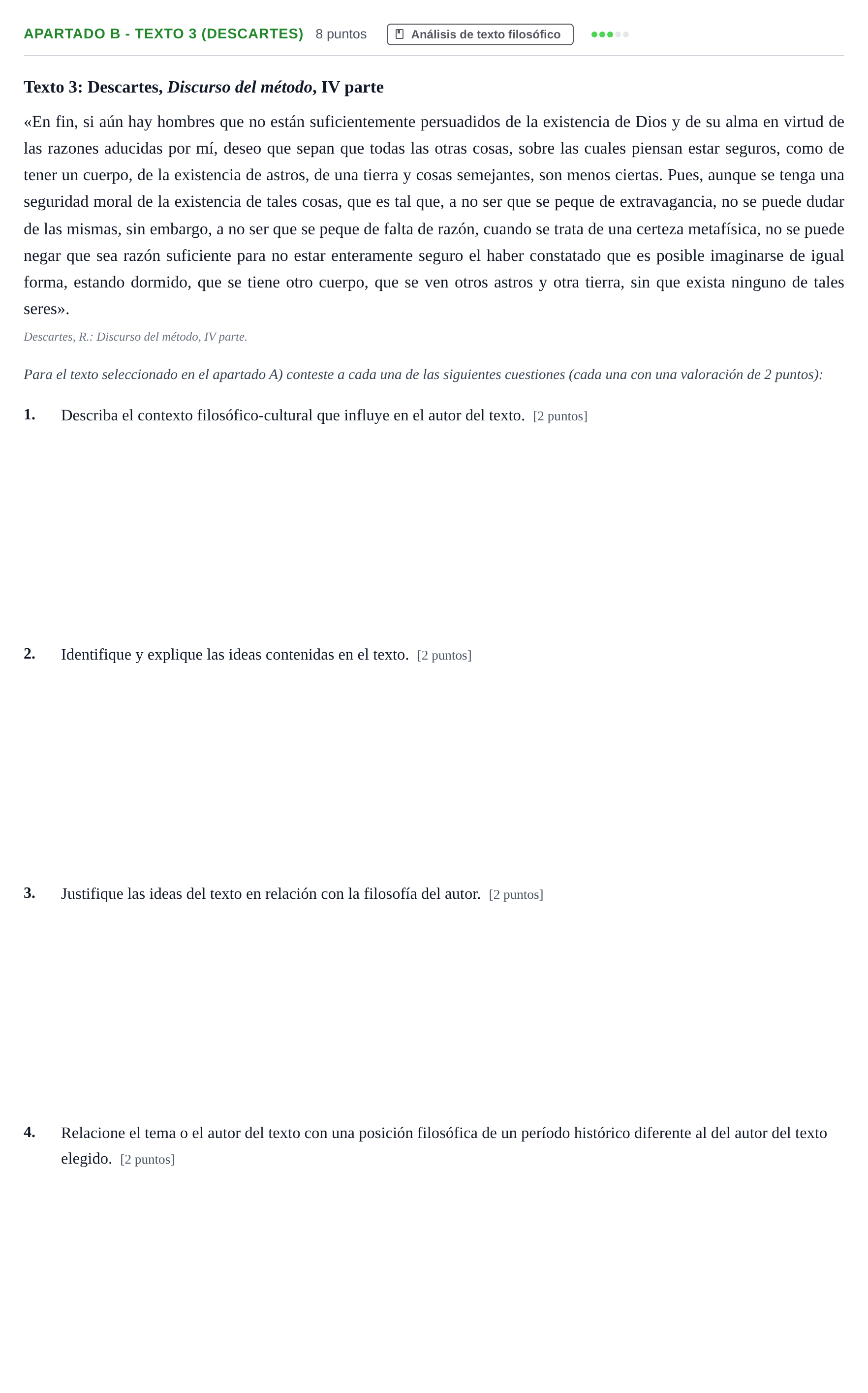 Enunciado: Apartado B - Texto 3 (Descartes) · Historia de la Filosofía PAU Andalucía Examen 4 2020