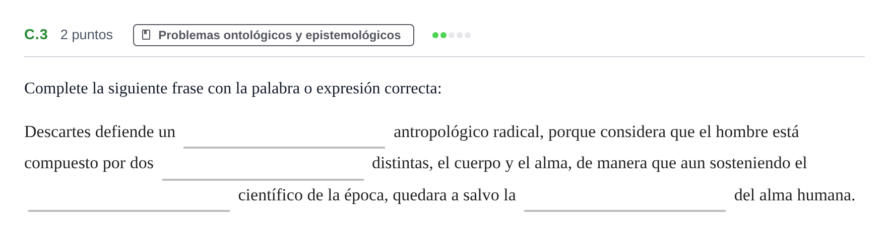 Enunciado: Ejercicio C.3 · Historia de la Filosofía PAU Andalucía Examen 6 2020