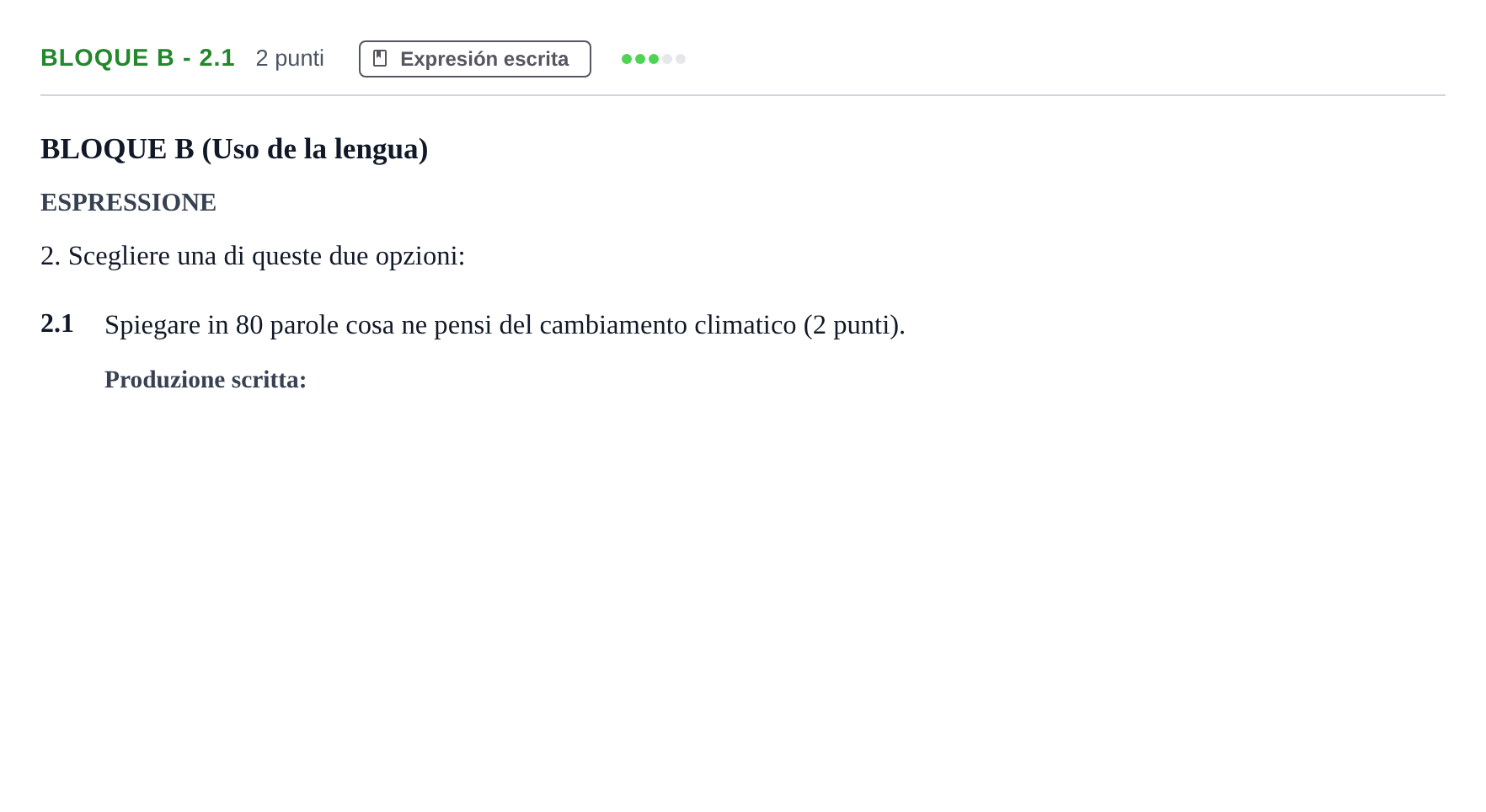 Enunciado: Bloque B - 2.1 · Italiano PAU Andalucía Examen 6 2020