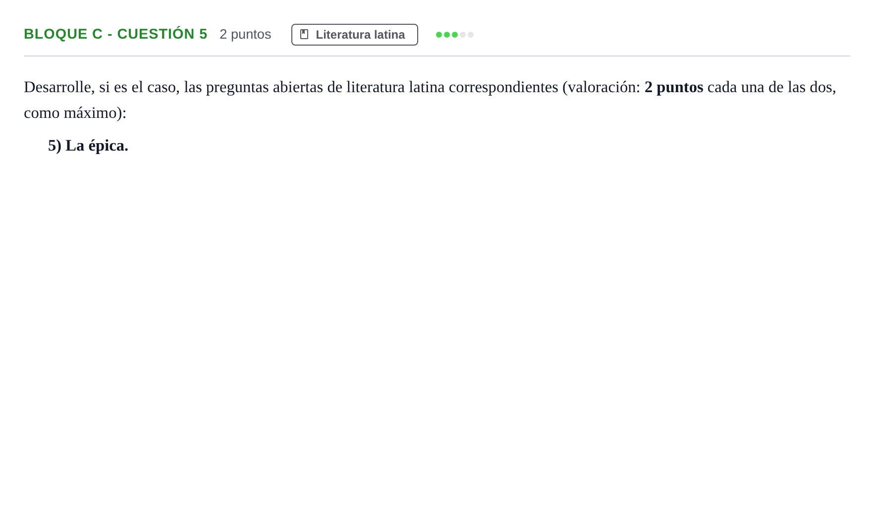 Enunciado: Bloque C - Cuestión 5 · Latín II PAU Andalucía Examen 1 2020