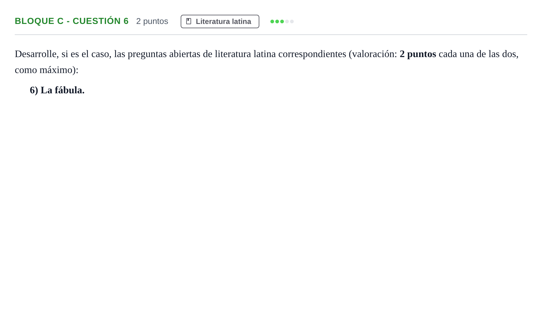 Enunciado: Bloque C - Cuestión 6 · Latín II PAU Andalucía Examen 1 2020
