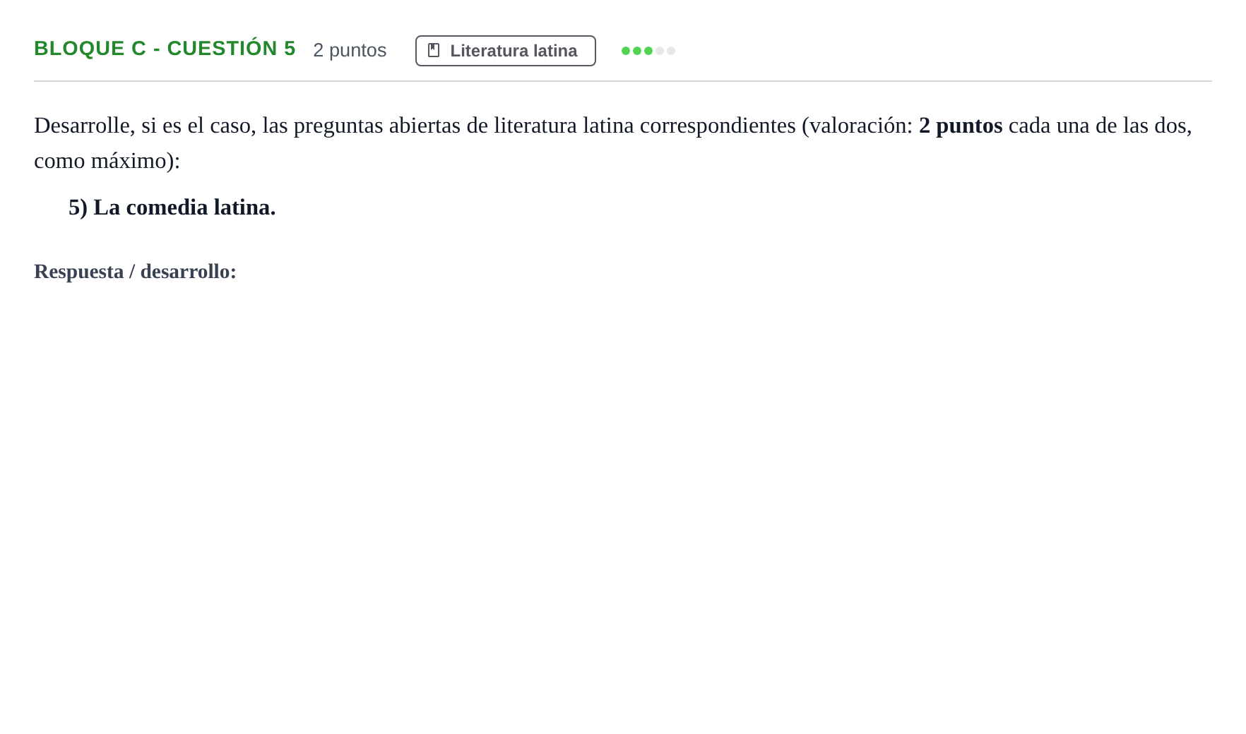 Enunciado: Bloque C - Cuestión 5 · Latín II PAU Andalucía Examen 2 2020