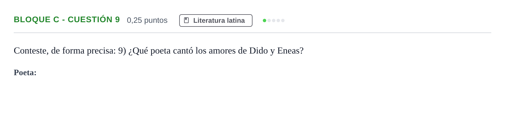 Enunciado: Bloque C - Cuestión 9 · Latín II PAU Andalucía Examen 2 2020