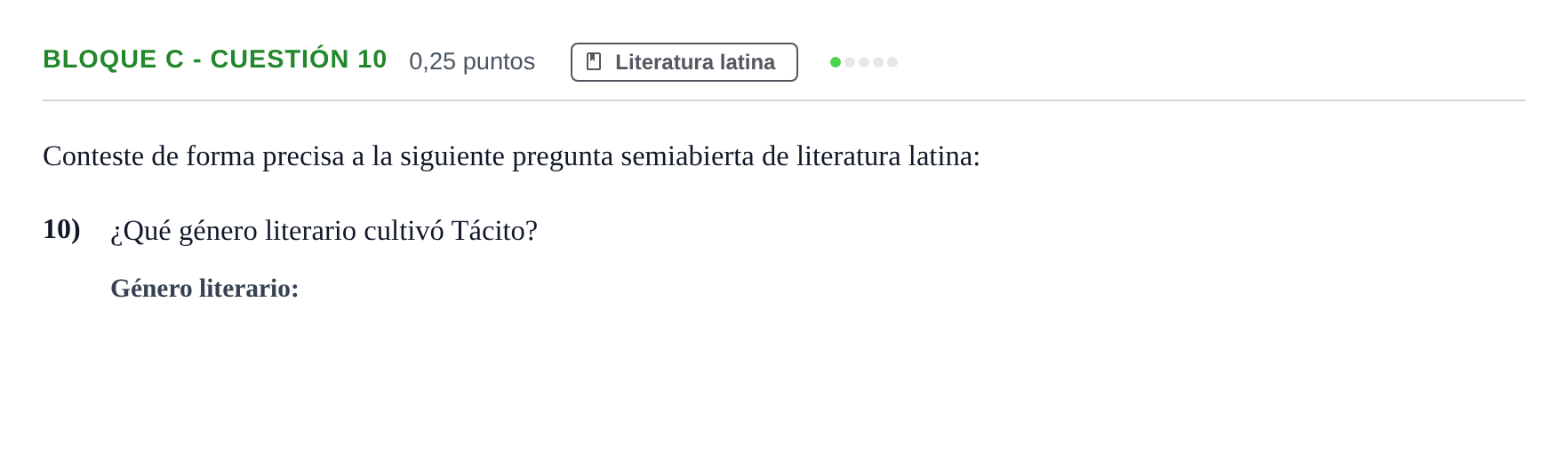 Enunciado: Bloque C - Cuestión 10 · Latín II PAU Andalucía Examen 3 2020
