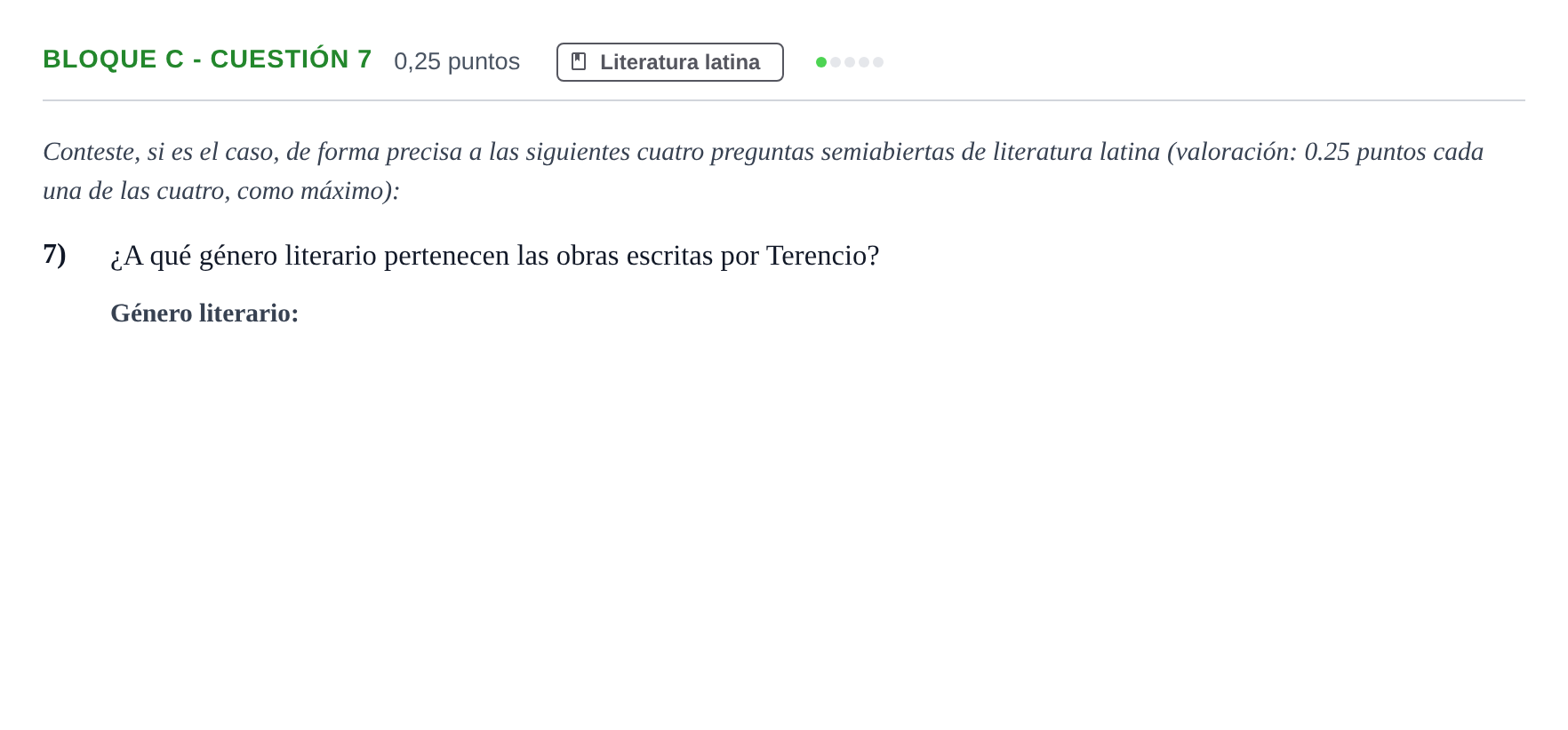 Enunciado: Bloque C - Cuestión 7 · Latín II PAU Andalucía Examen 3 2020